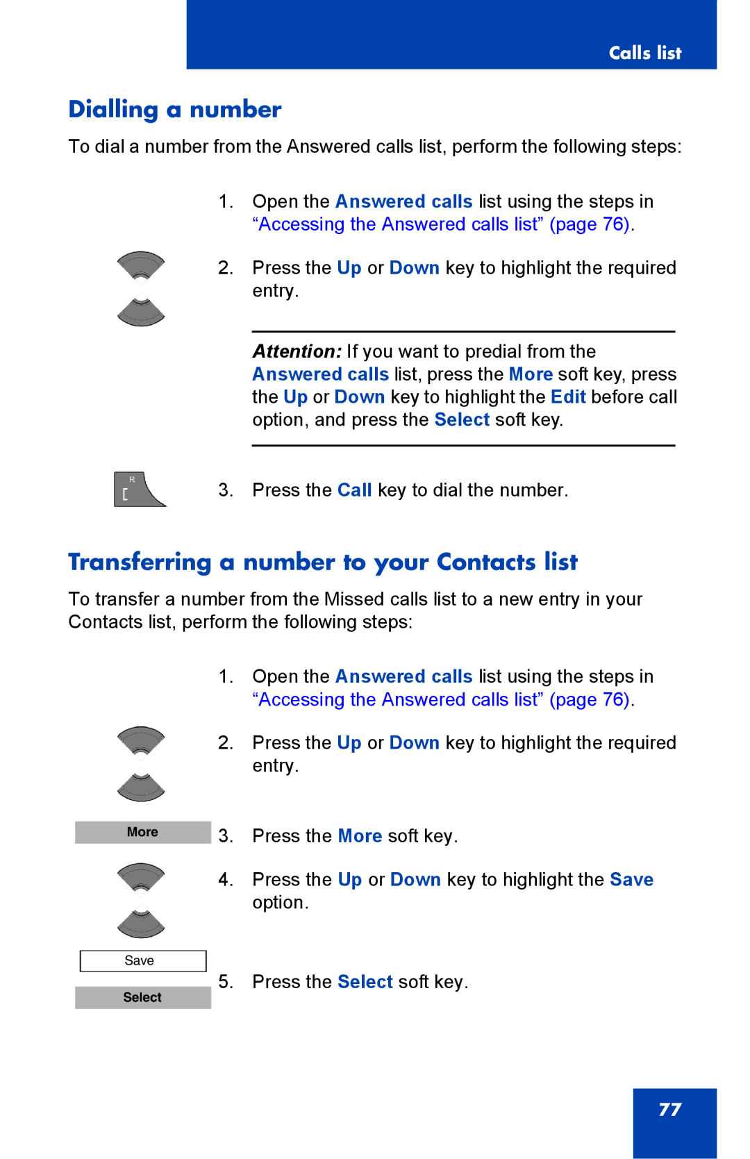 Nortel Networks 4075 manual Dialling a number 