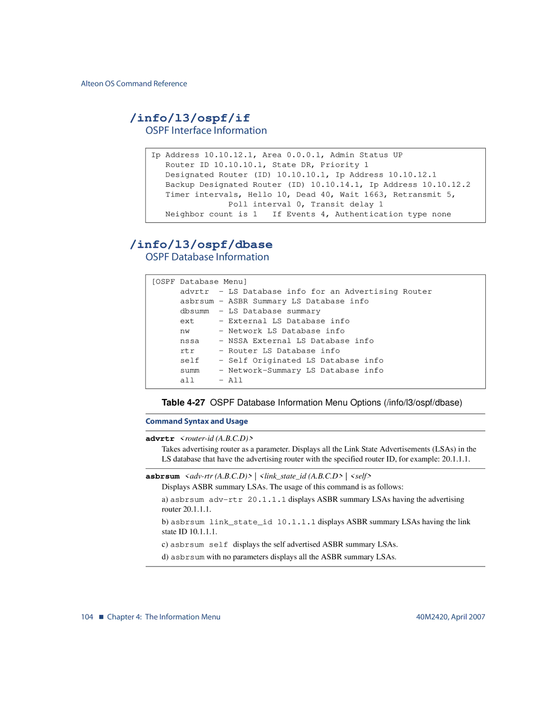 Nortel Networks 40M2420 manual Info/l3/ospf/if, Info/l3/ospf/dbase, Ospf Interface Information, Ospf Database Information 