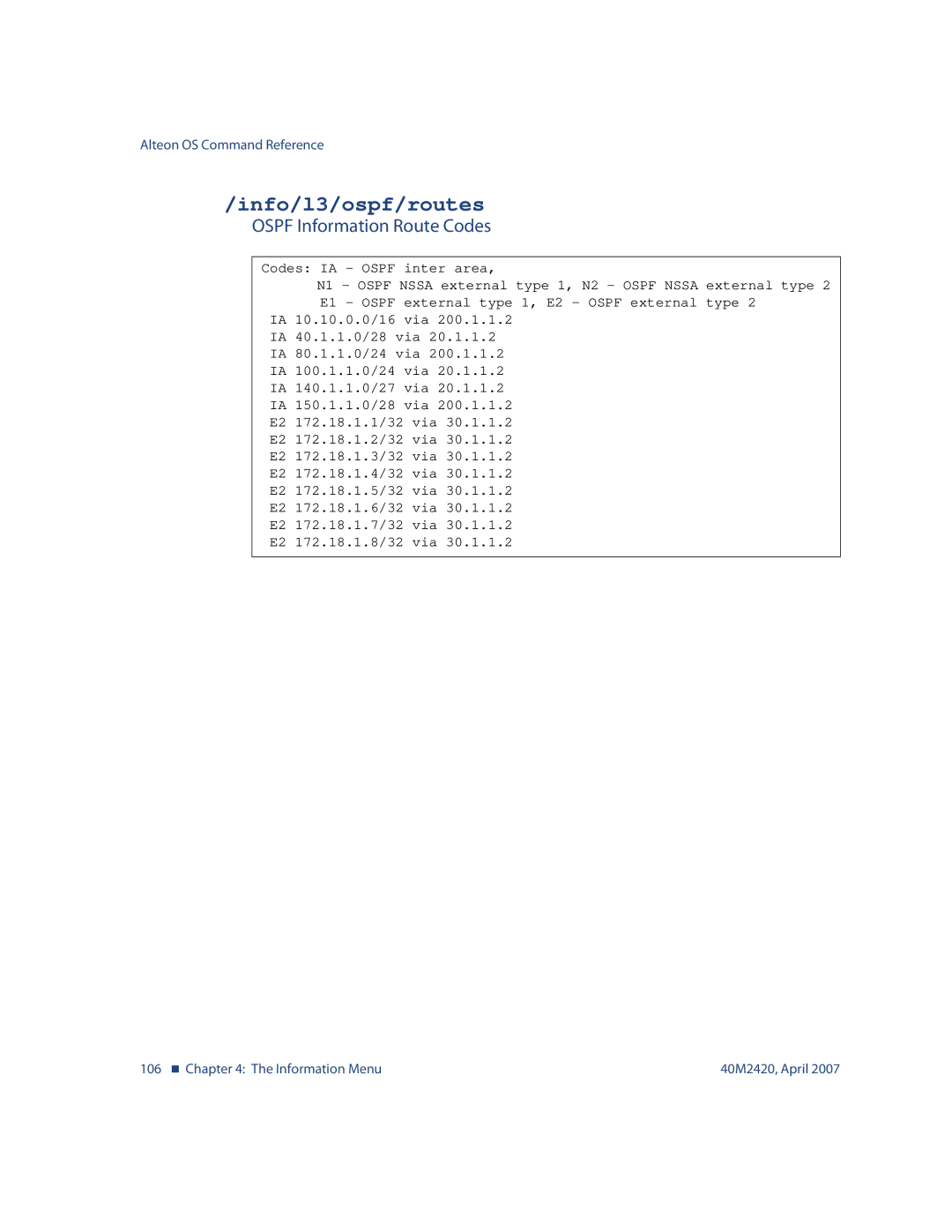 Nortel Networks 40M2420 manual Info/l3/ospf/routes, Ospf Information Route Codes 