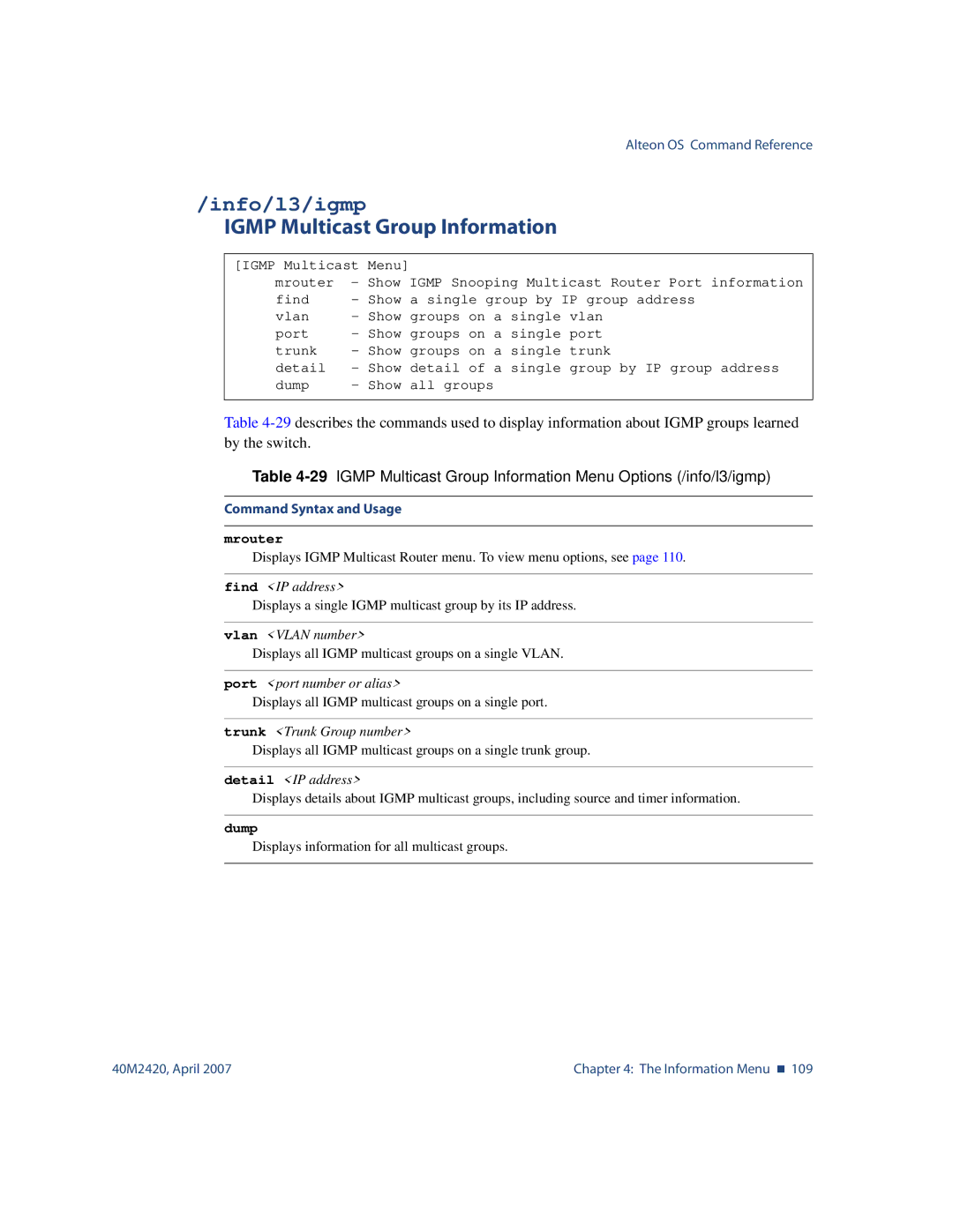 Nortel Networks 40M2420 manual Info/l3/igmp, Igmp Multicast Group Information, Mrouter 