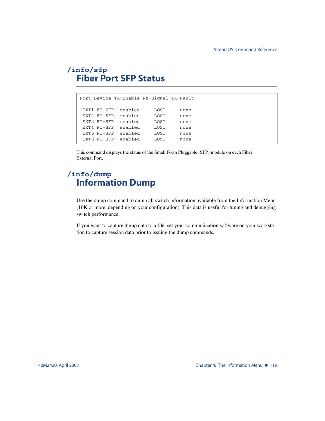 Nortel Networks 40M2420 manual Fiber Port SFP Status, Information Dump, Info/sfp, Info/dump 