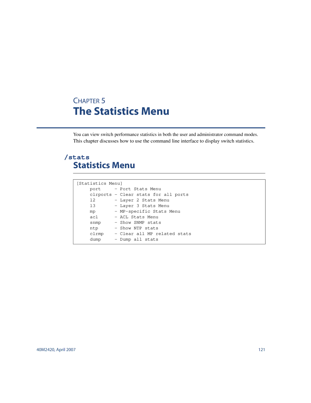 Nortel Networks 40M2420 manual Statistics Menu, Stats 