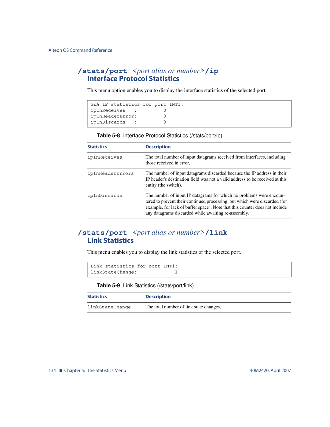 Nortel Networks 40M2420 manual Link Statistics, 8Interface Protocol Statistics /stats/port/ip 