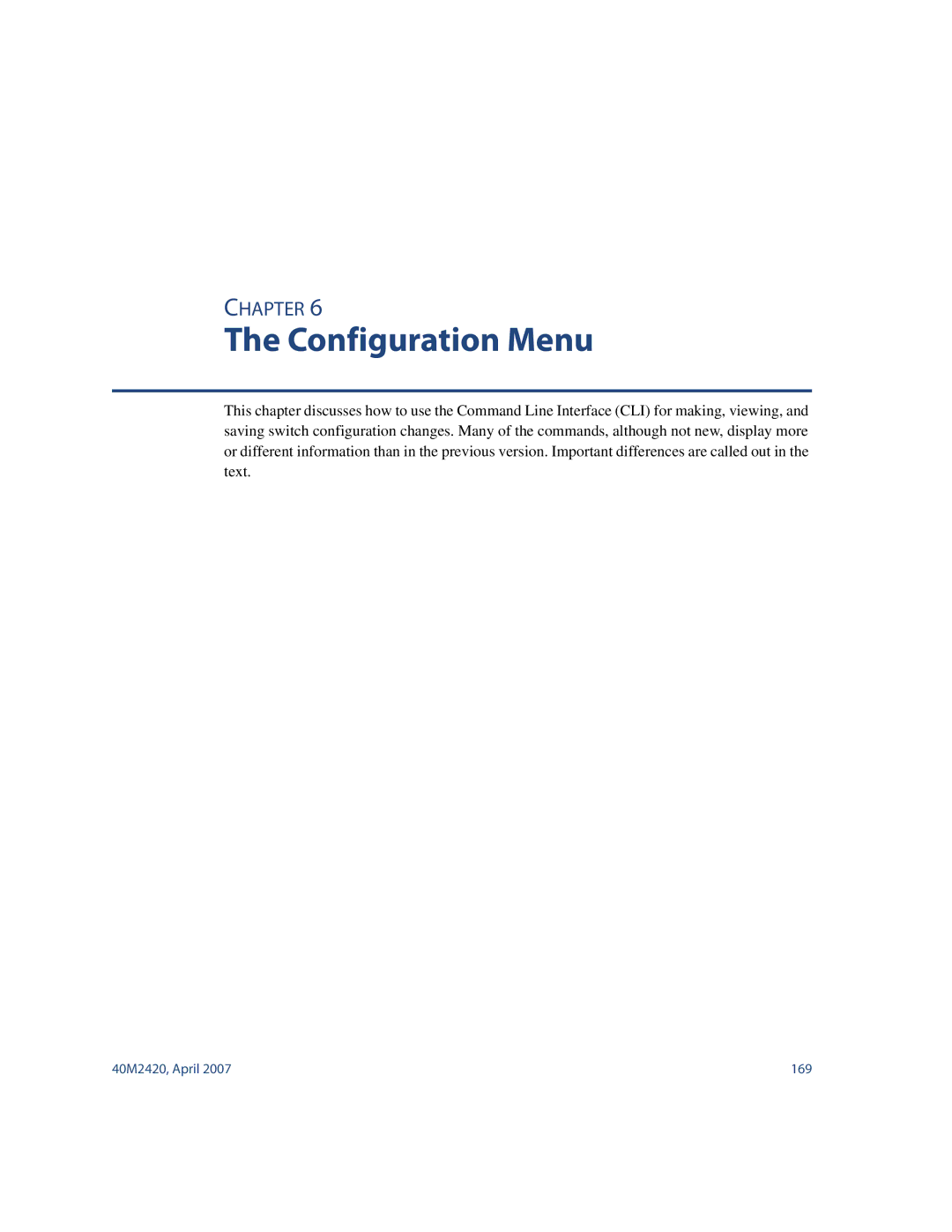 Nortel Networks 40M2420 manual Configuration Menu 