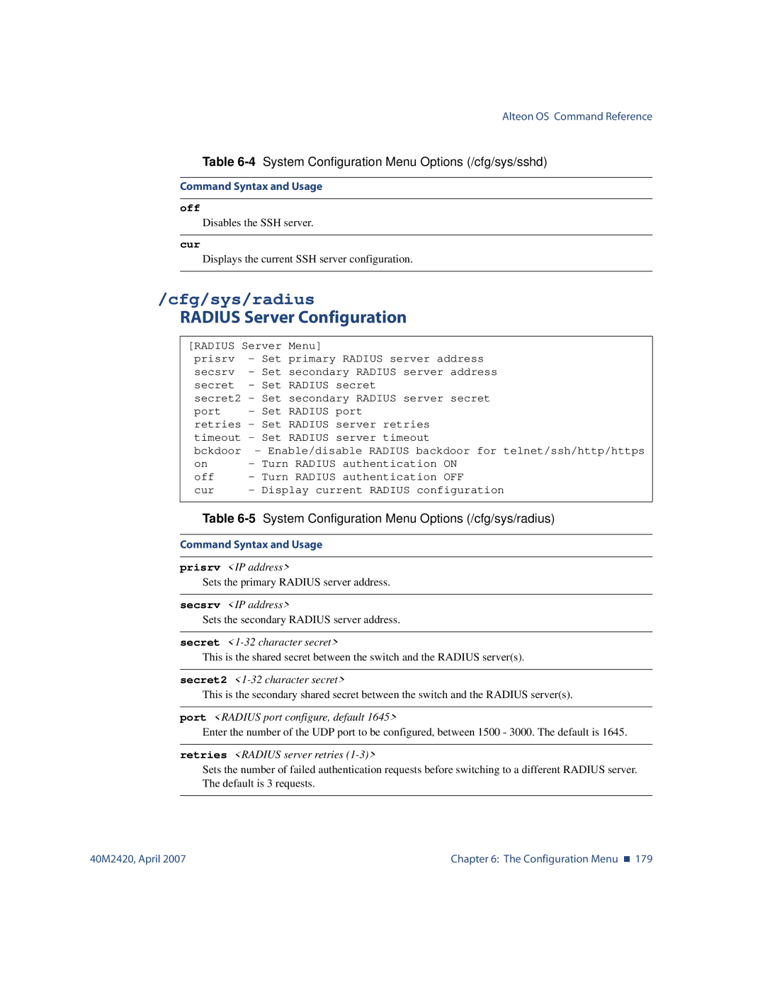 Nortel Networks 40M2420 Cfg/sys/radius, Radius Server Configuration, 5System Configuration Menu Options /cfg/sys/radius 