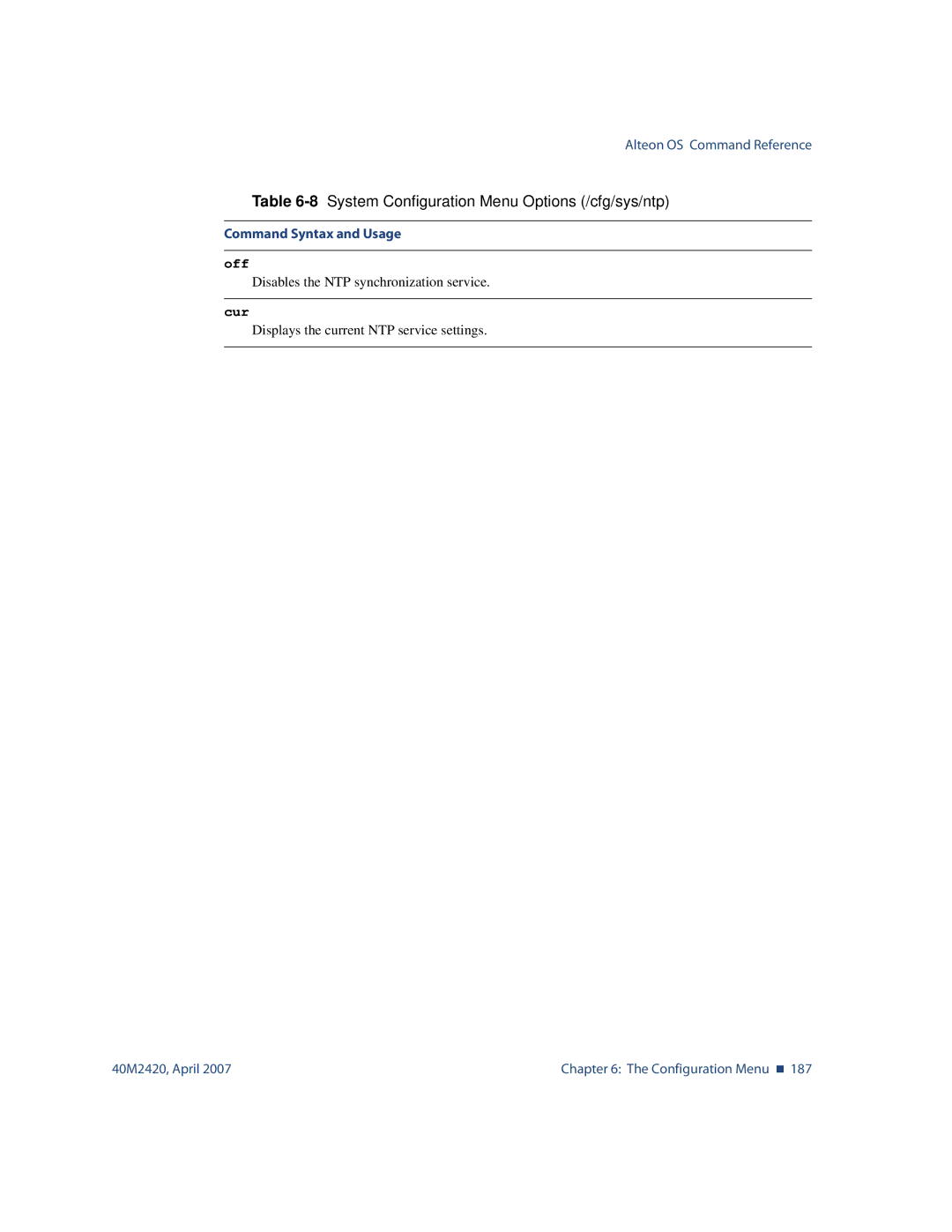 Nortel Networks 40M2420 manual Disables the NTP synchronization service 