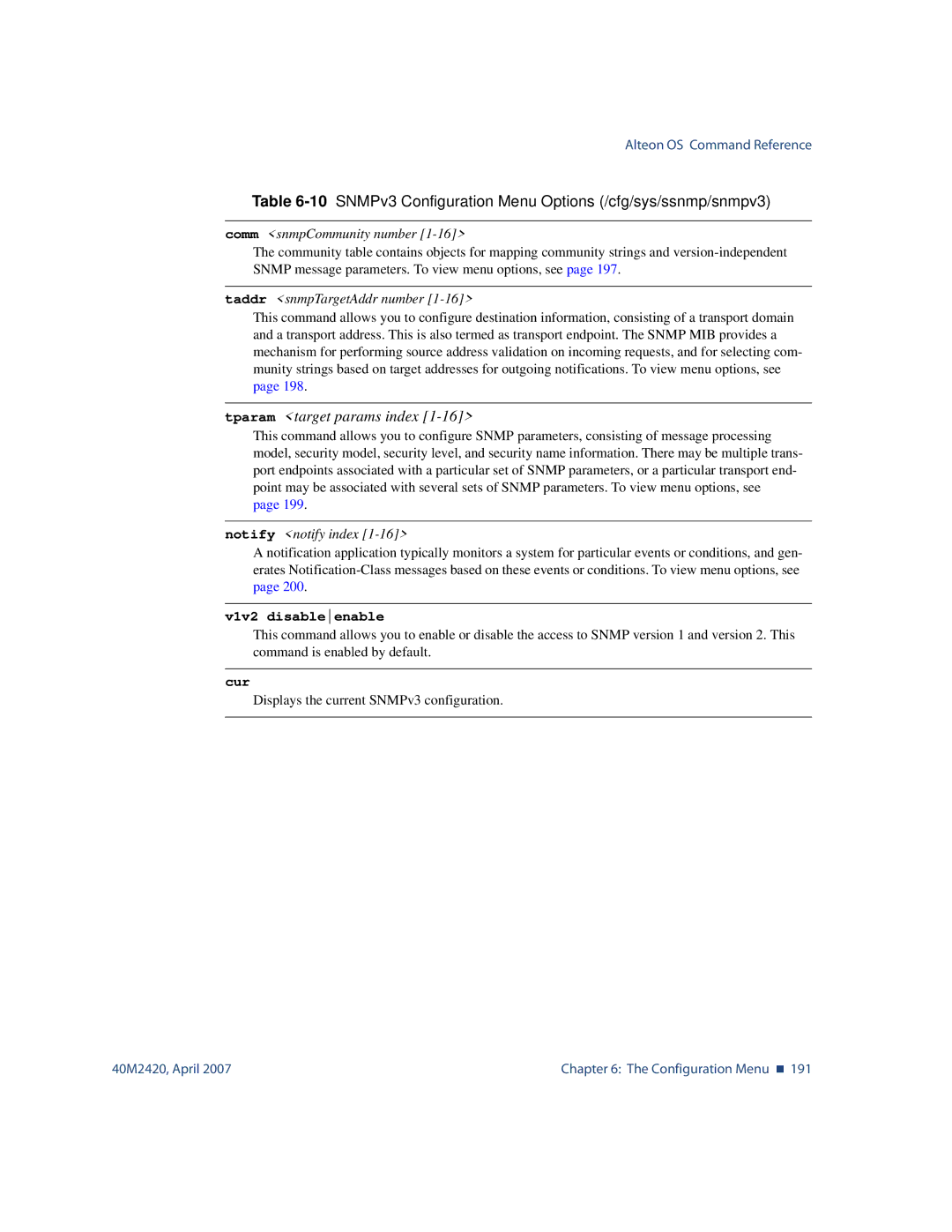 Nortel Networks 40M2420 Comm snmpCommunity number, Taddr snmpTargetAddr number, Notify notify index, V1v2 disableenable 