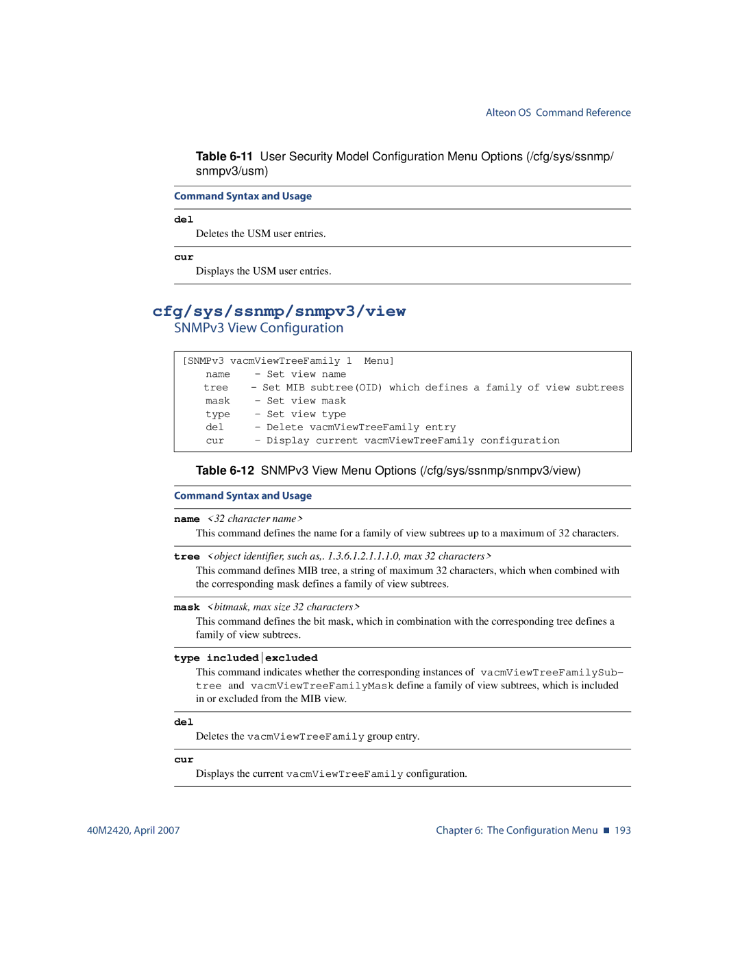 Nortel Networks 40M2420 manual Cfg/sys/ssnmp/snmpv3/view, SNMPv3 View Configuration, Del, Type includedexcluded 