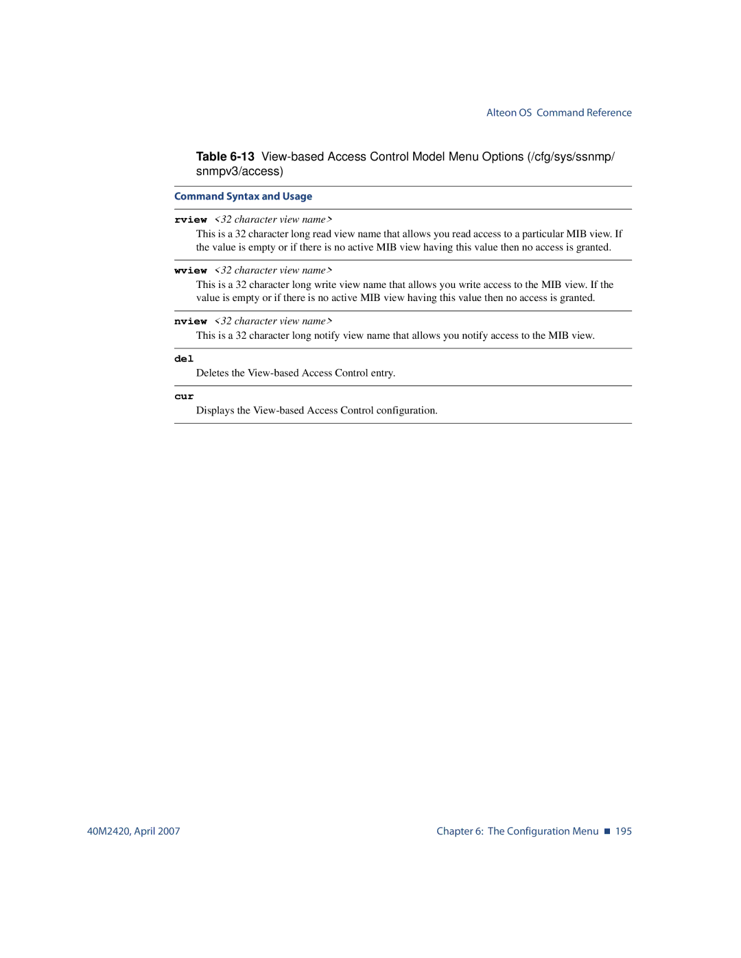 Nortel Networks 40M2420 manual Rview 32 character view name, Wview 32 character view name, Nview 32 character view name 