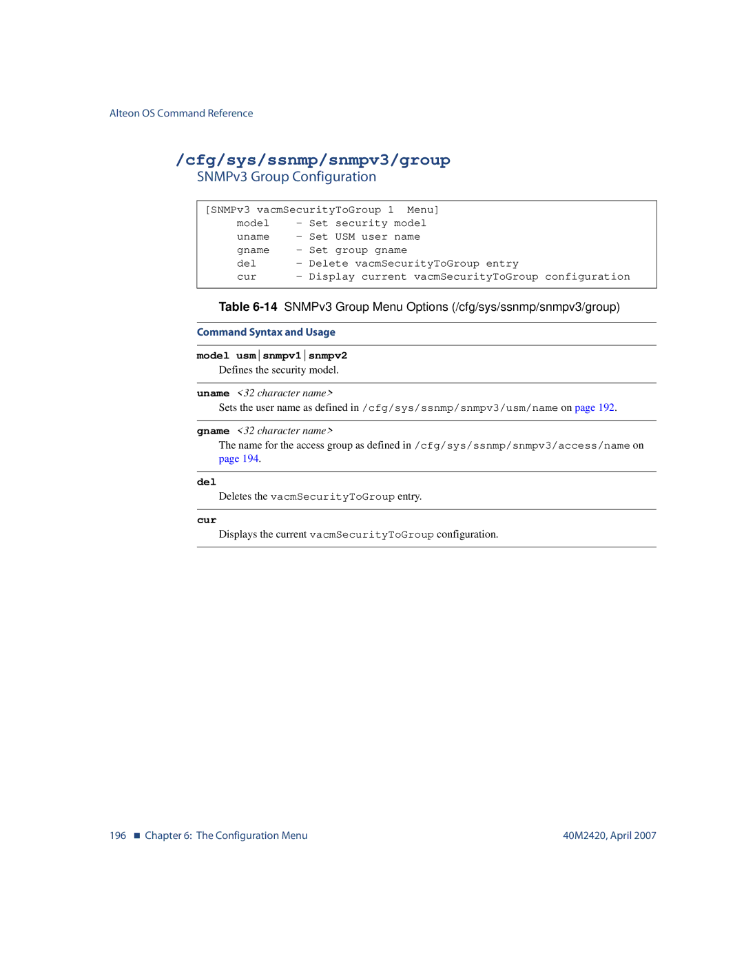 Nortel Networks 40M2420 manual Cfg/sys/ssnmp/snmpv3/group, SNMPv3 Group Configuration, Uname 32 character name 