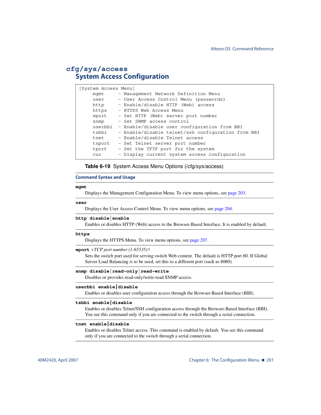 Nortel Networks 40M2420 manual Cfg/sys/access, System Access Configuration, 19System Access Menu Options /cfg/sys/access 