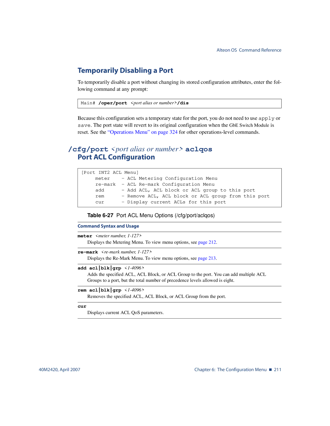 Nortel Networks 40M2420 Temporarily Disabling a Port, Port ACL Configuration, 27Port ACL Menu Options /cfg/port/aclqos 