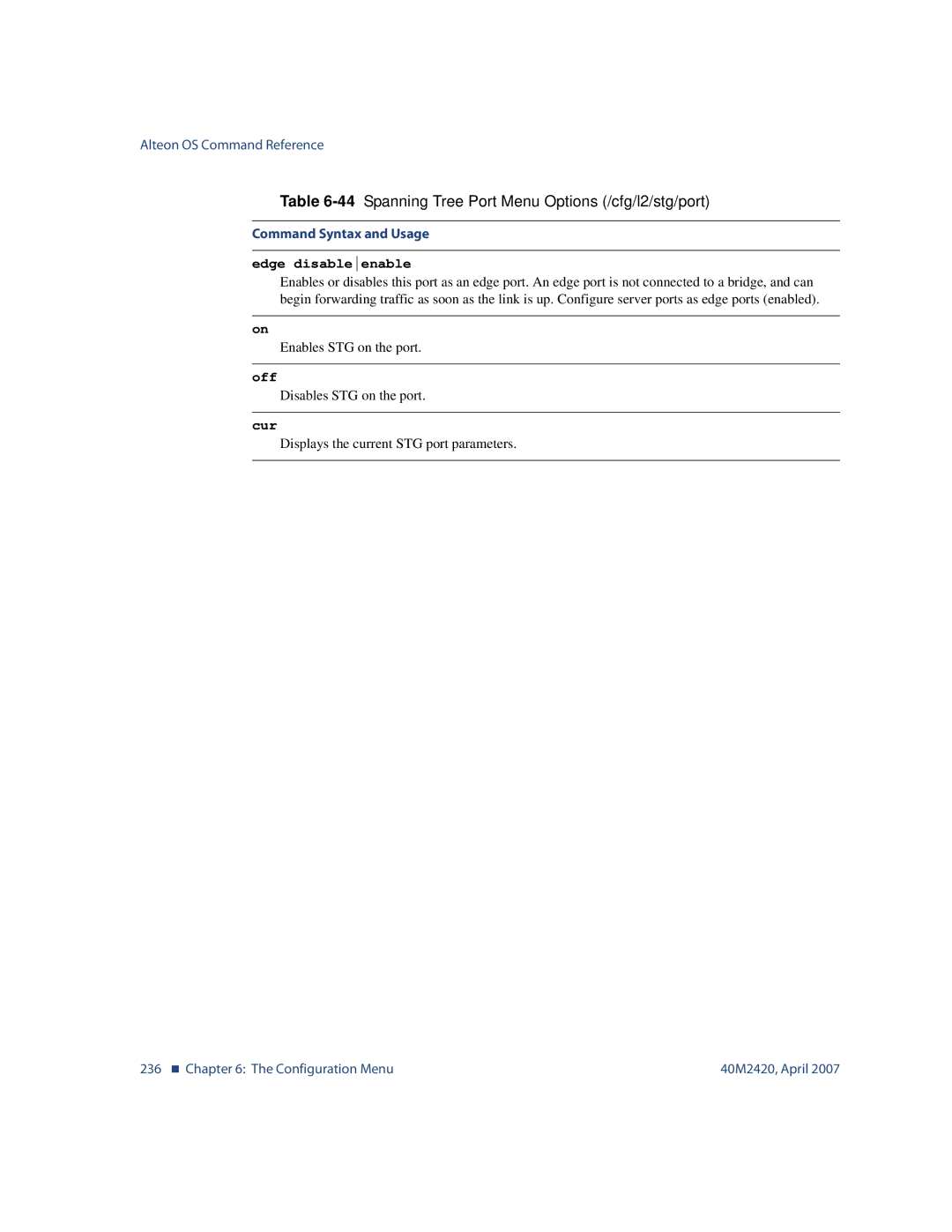 Nortel Networks 40M2420 manual 236 „ The Configuration Menu 