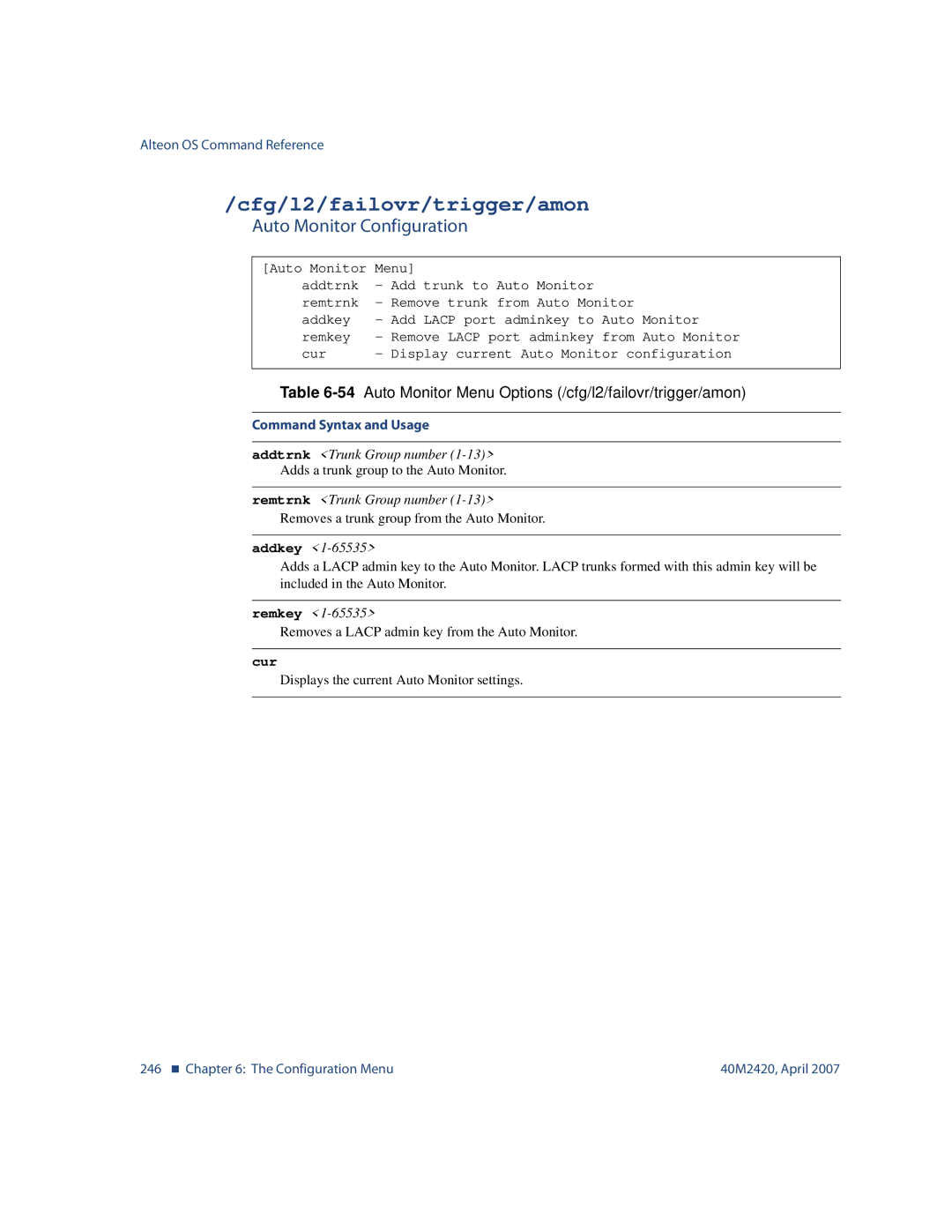 Nortel Networks 40M2420 manual Cfg/l2/failovr/trigger/amon, Auto Monitor Configuration 