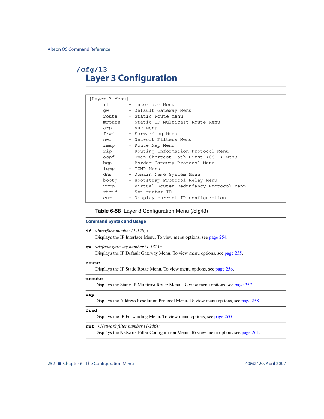 Nortel Networks 40M2420 manual Cfg/l3, 58Layer 3 Configuration Menu /cfg/l3, Mroute, Frwd 