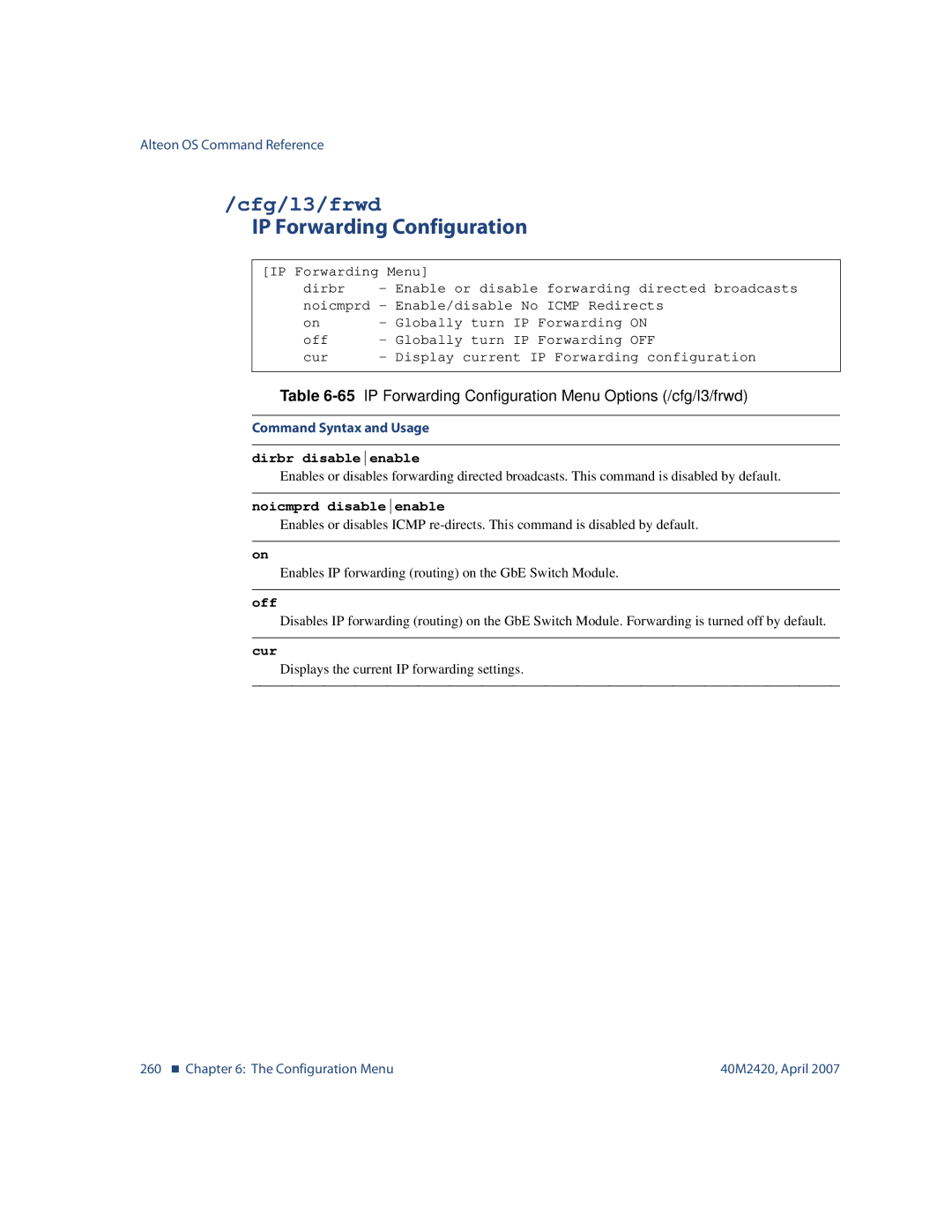 Nortel Networks 40M2420 Cfg/l3/frwd, 65IP Forwarding Configuration Menu Options /cfg/l3/frwd, Dirbr disableenable 