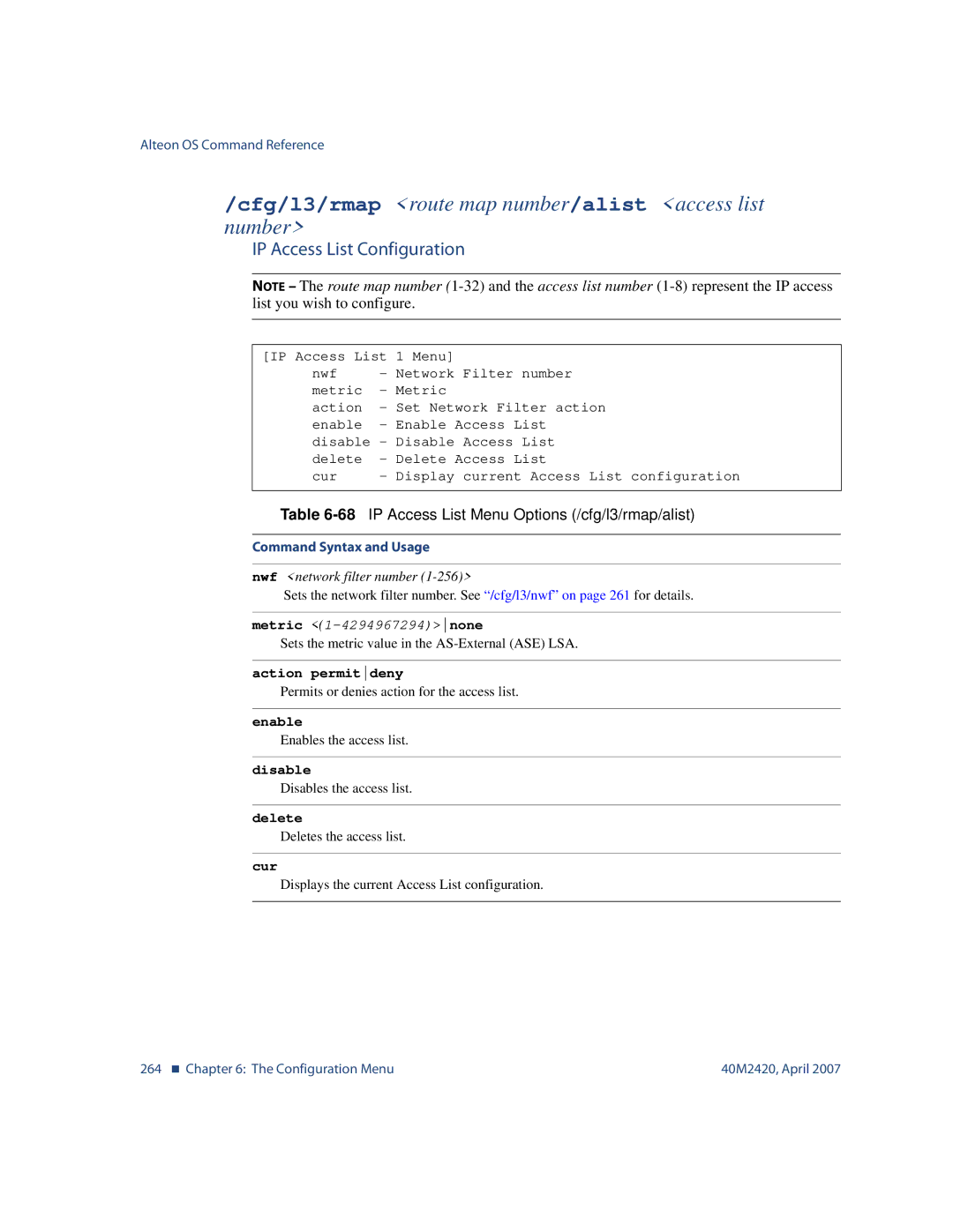 Nortel Networks 40M2420 IP Access List Configuration, 68IP Access List Menu Options /cfg/l3/rmap/alist, Action permitdeny 