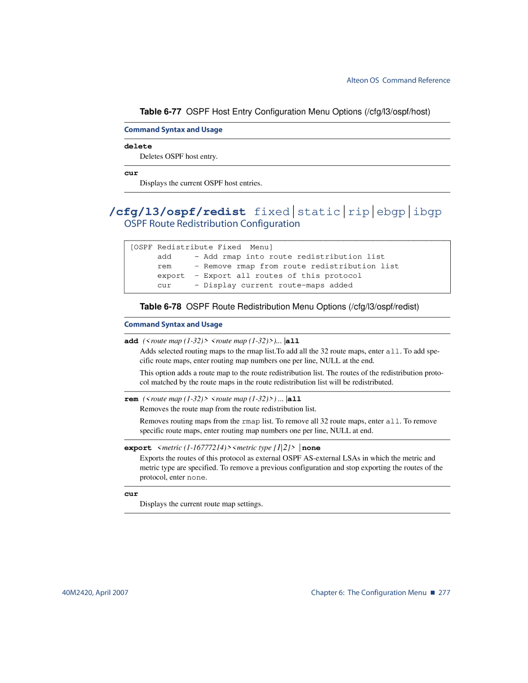 Nortel Networks 40M2420 manual Ospf Route Redistribution Configuration, Add route map 1-32 route map 1-32... all 