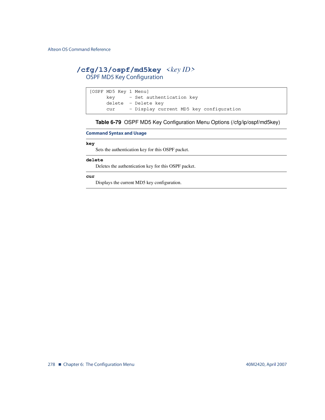 Nortel Networks 40M2420 manual Cfg/l3/ospf/md5key key ID, Ospf MD5 Key Configuration 