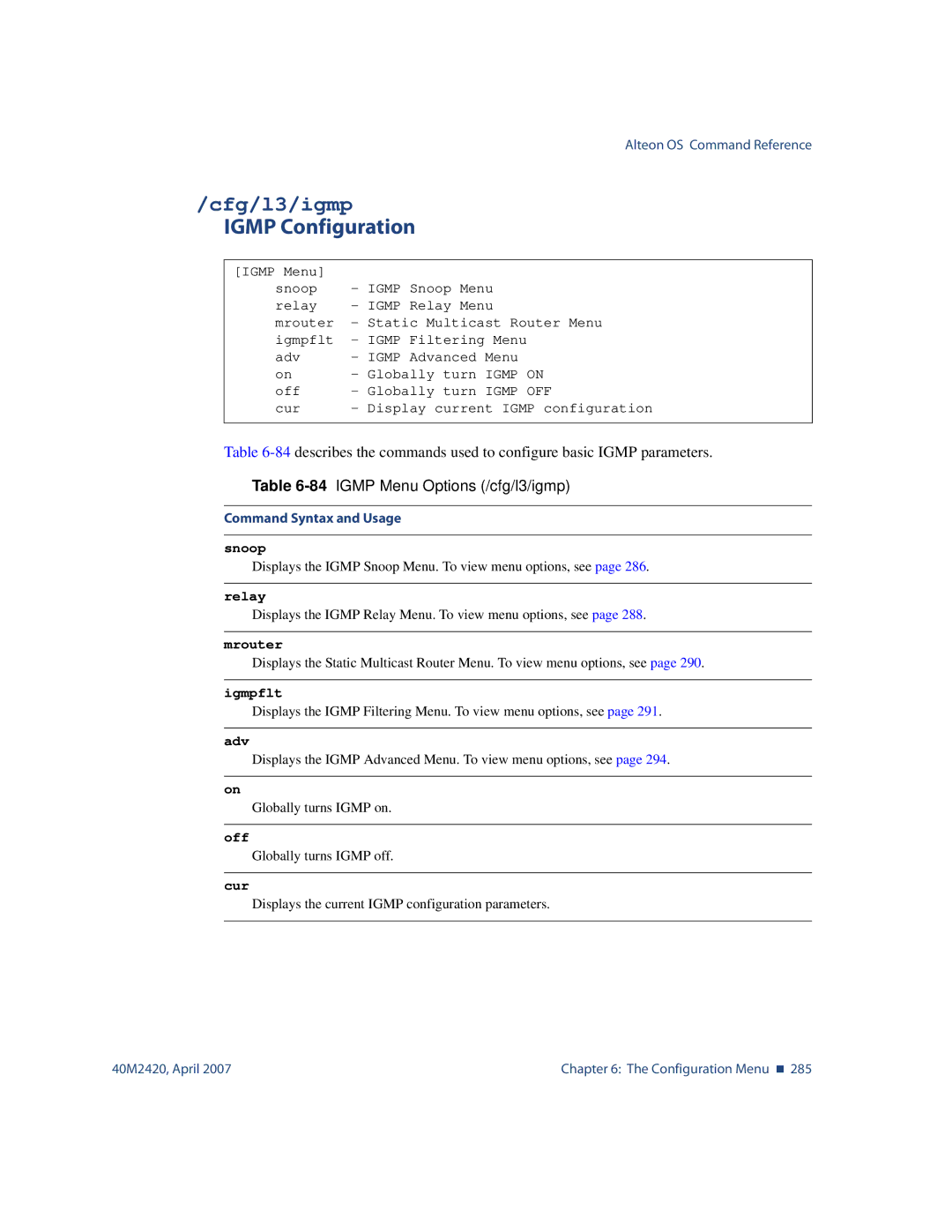 Nortel Networks 40M2420 manual Cfg/l3/igmp, Igmp Configuration, 84IGMP Menu Options /cfg/l3/igmp 