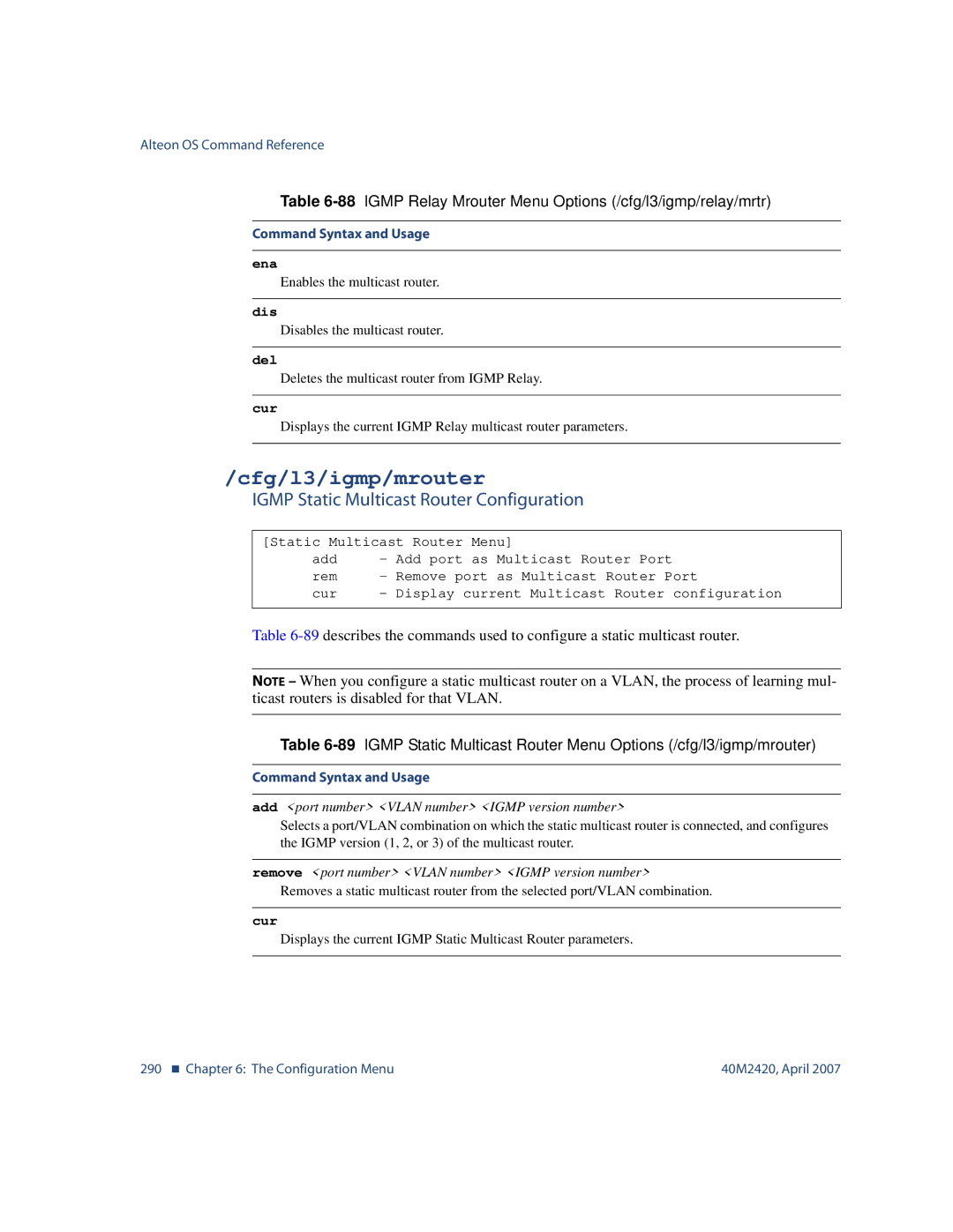 Nortel Networks 40M2420 manual Cfg/l3/igmp/mrouter, Igmp Static Multicast Router Configuration 