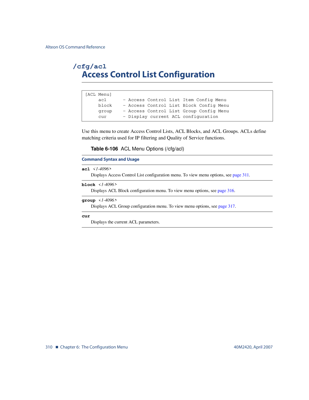 Nortel Networks 40M2420 manual Access Control List Configuration, Cfg/acl, 106ACL Menu Options /cfg/acl, Block, Group 