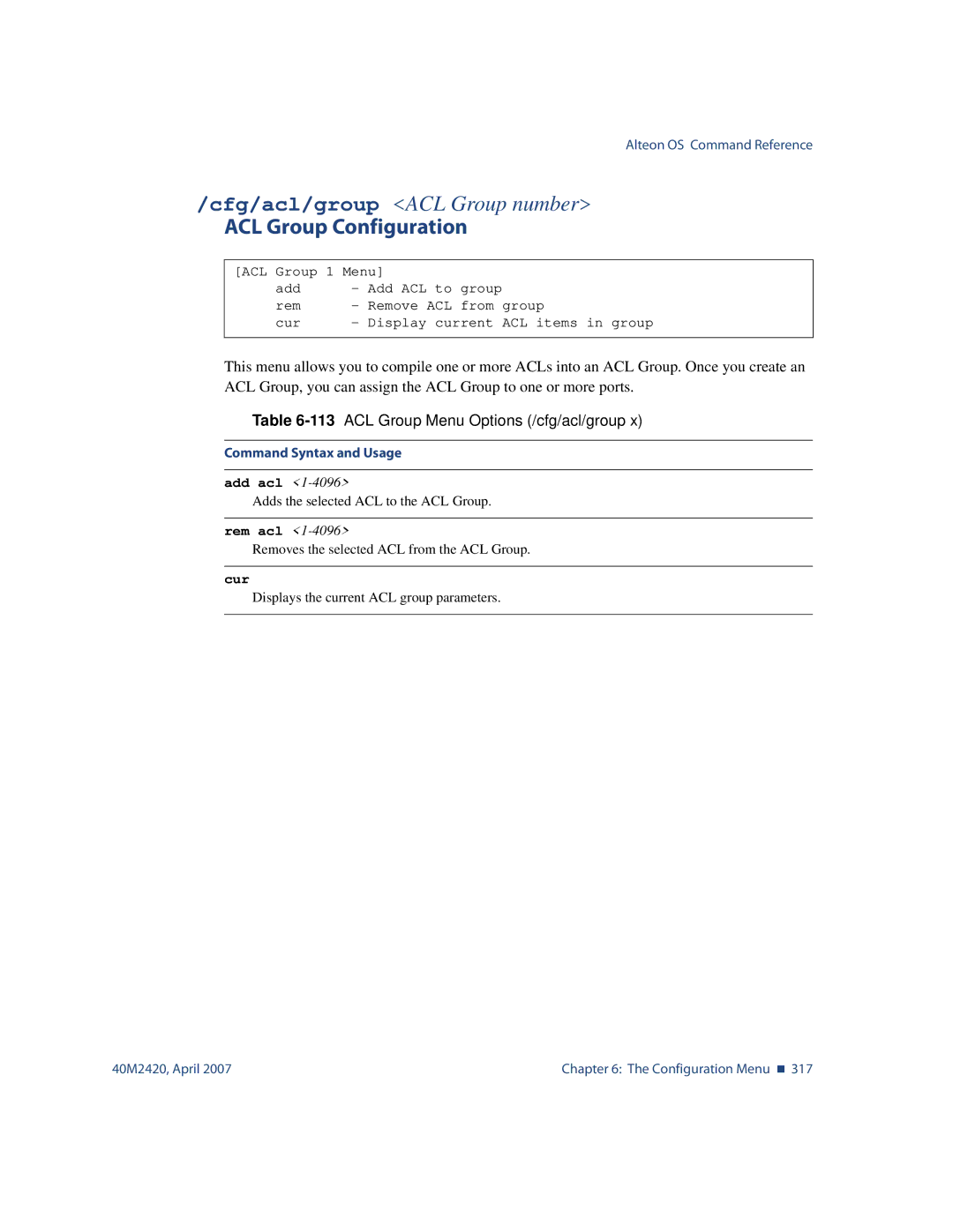 Nortel Networks 40M2420 manual ACL Group Configuration, 113ACL Group Menu Options /cfg/acl/group, Add acl, Rem acl 