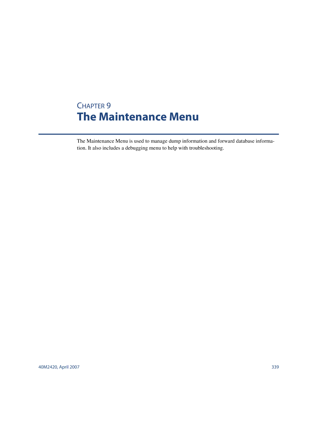 Nortel Networks 40M2420 manual Maintenance Menu 