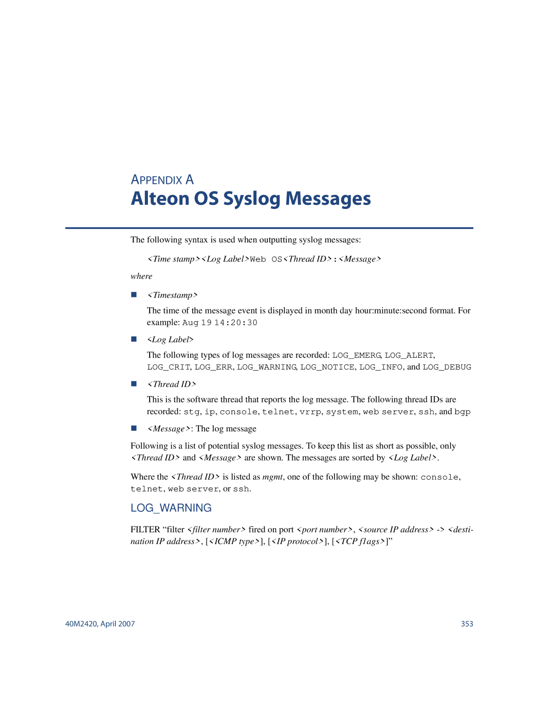 Nortel Networks 40M2420 manual Alteon OS Syslog Messages 