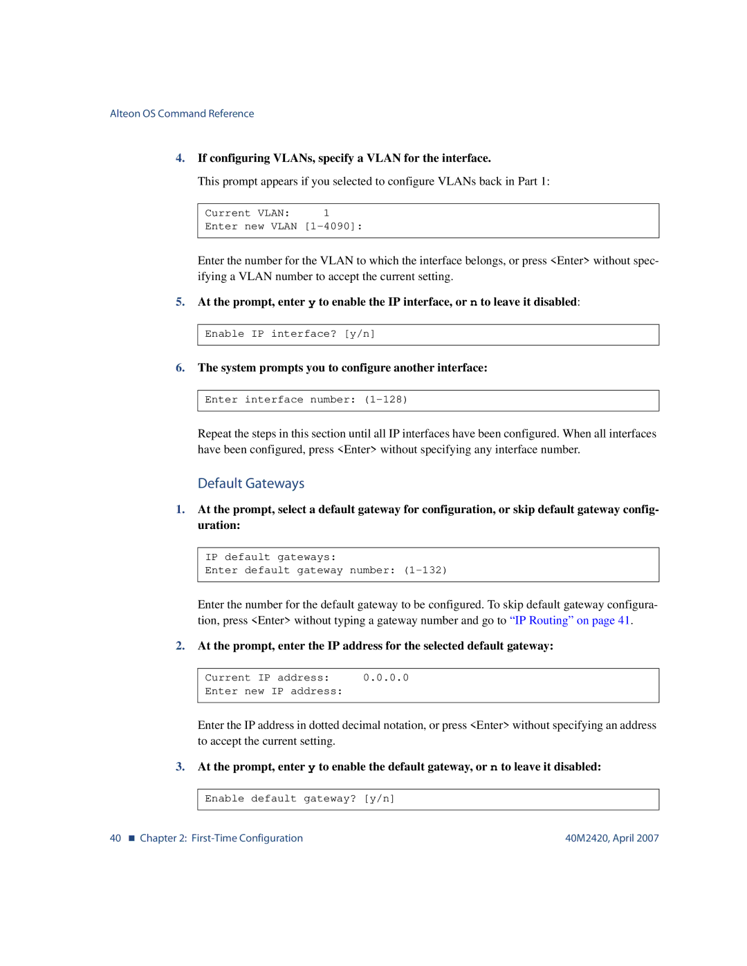 Nortel Networks 40M2420 manual Default Gateways, If configuring VLANs, specify a Vlan for the interface 