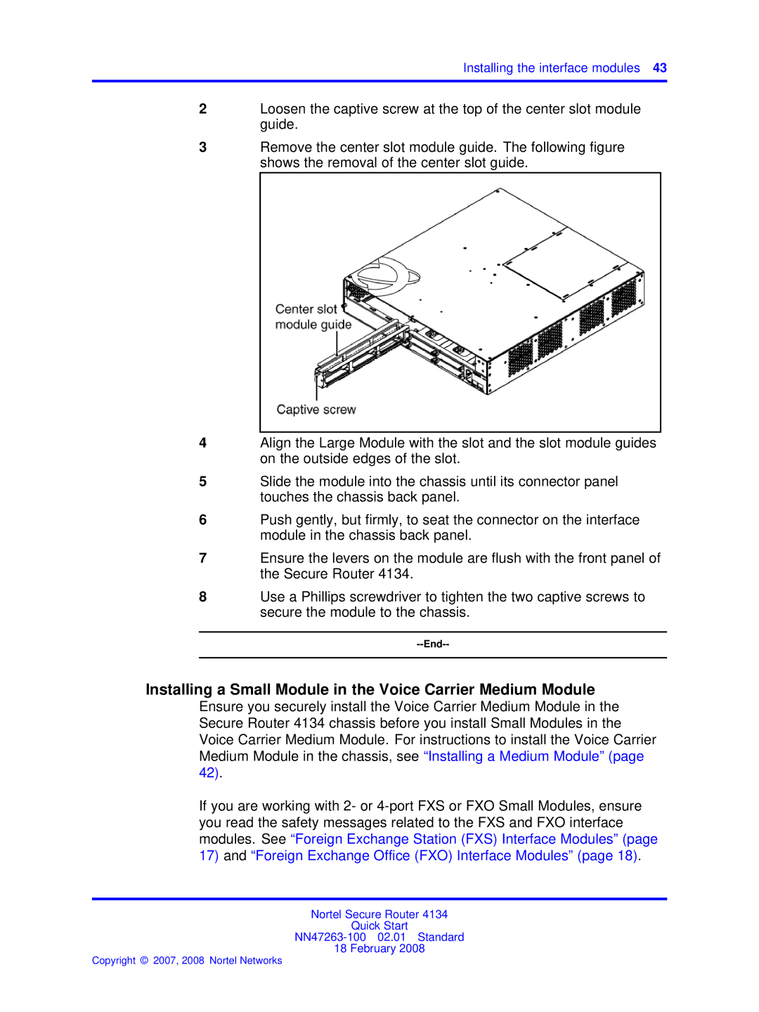 Nortel Networks 4134 quick start Installing a Small Module in the Voice Carrier Medium Module 