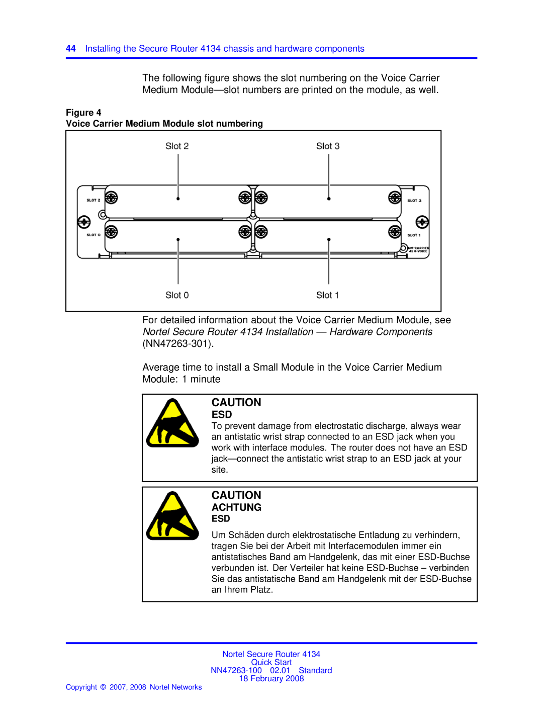 Nortel Networks 4134 quick start Voice Carrier Medium Module slot numbering 
