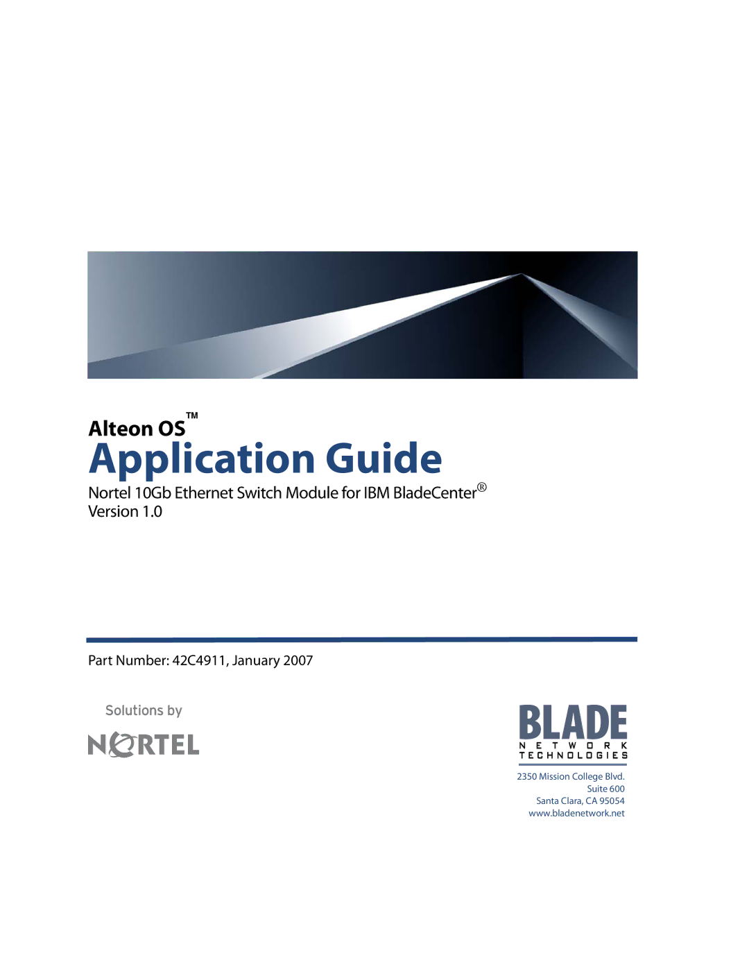 Nortel Networks 42C4911 manual Application Guide 