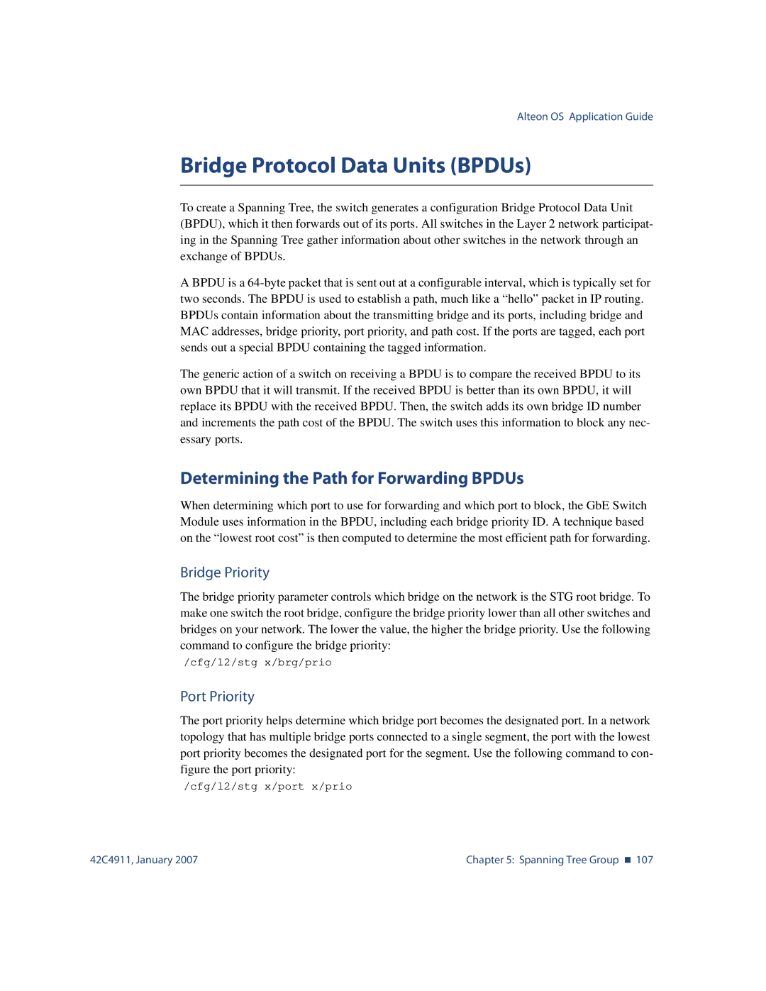 Nortel Networks 42C4911 manual Bridge Protocol Data Units BPDUs, Determining the Path for Forwarding BPDUs, Bridge Priority 