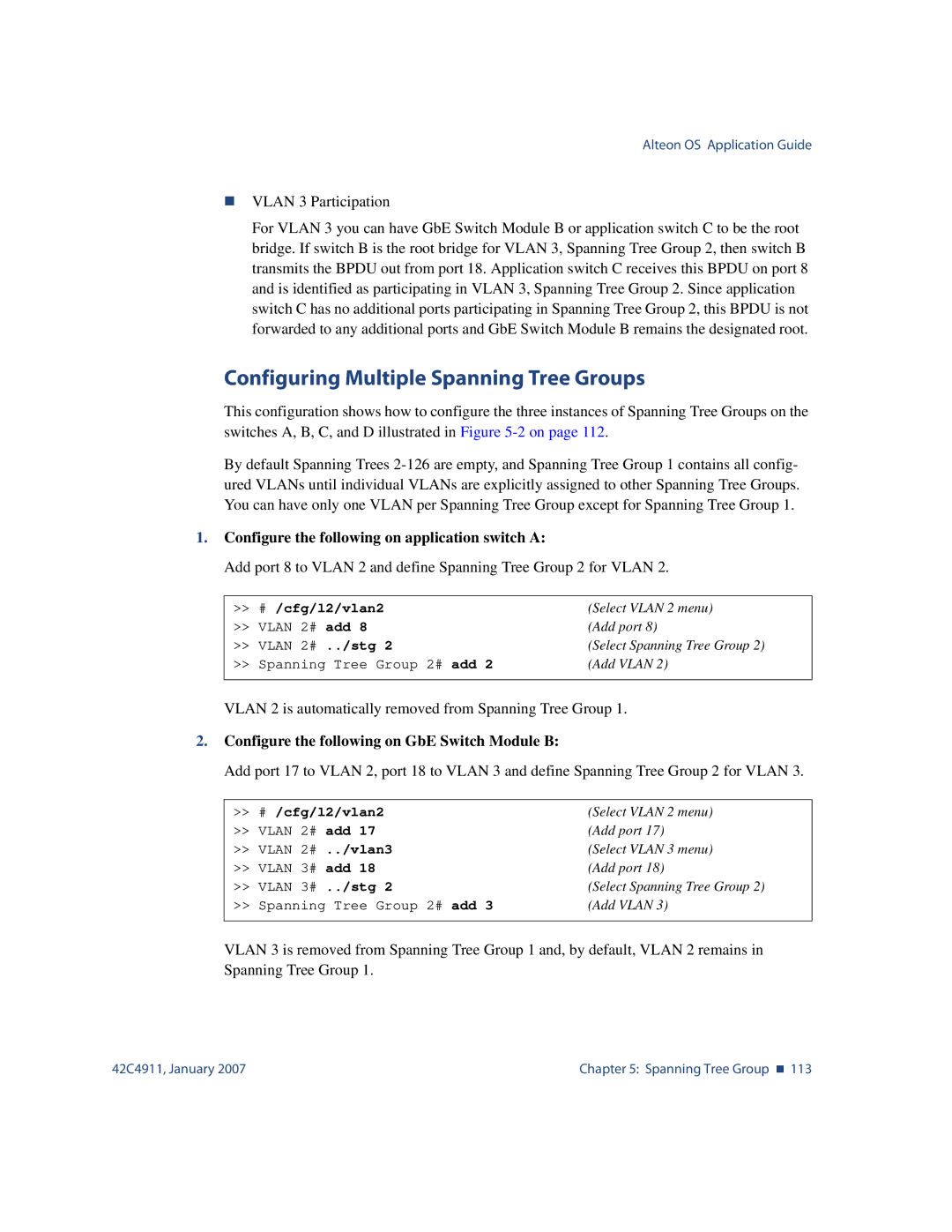 Nortel Networks 42C4911 Configuring Multiple Spanning Tree Groups, Configure the following on application switch a, Stg 