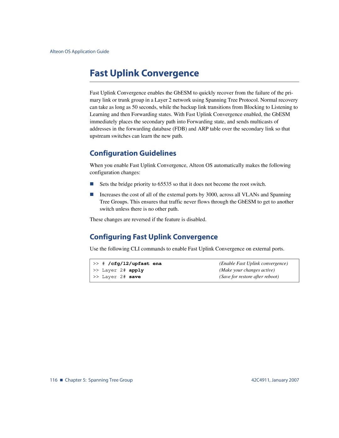 Nortel Networks 42C4911 manual Configuring Fast Uplink Convergence, # /cfg/l2/upfast ena, # apply, # save 