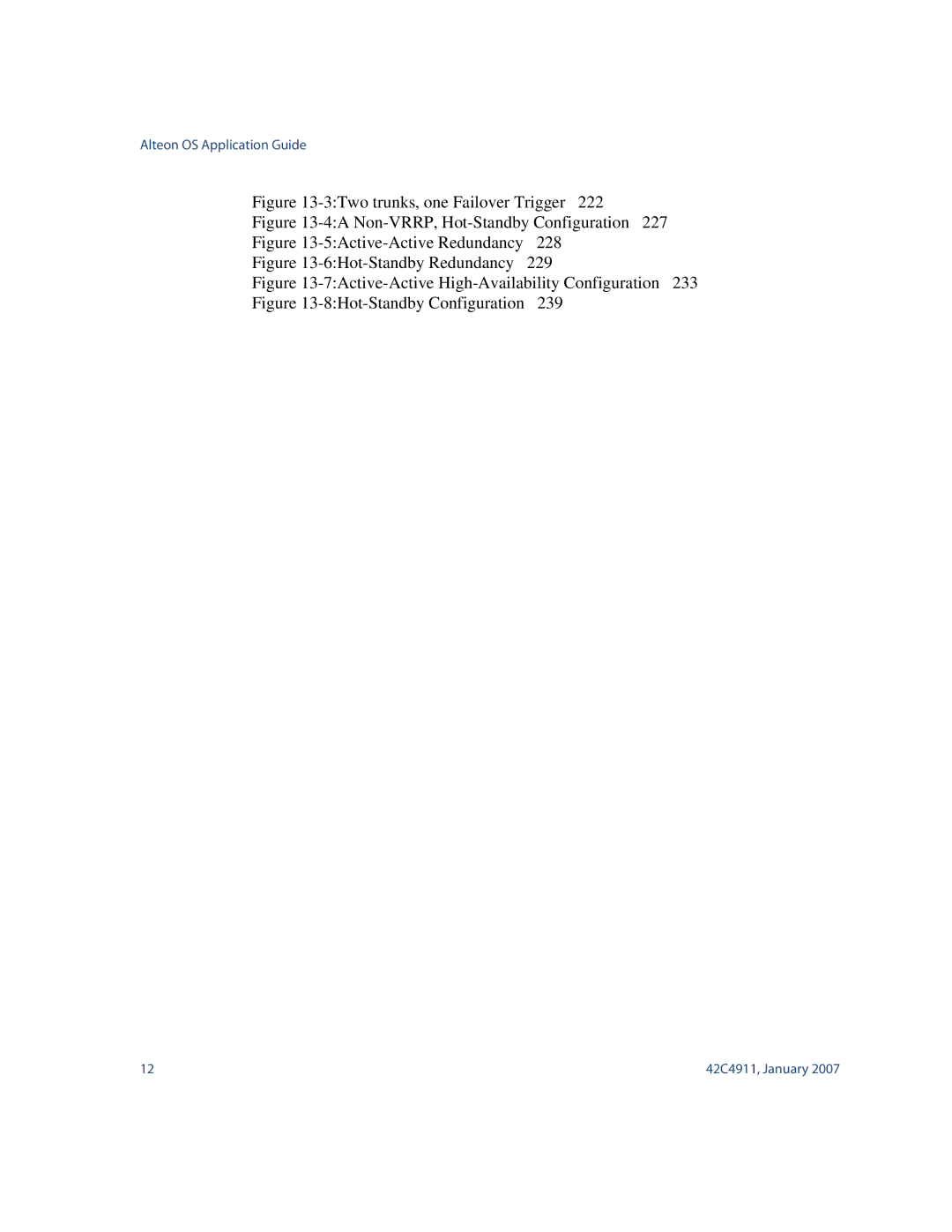 Nortel Networks 42C4911 manual 3Two trunks, one Failover Trigger 