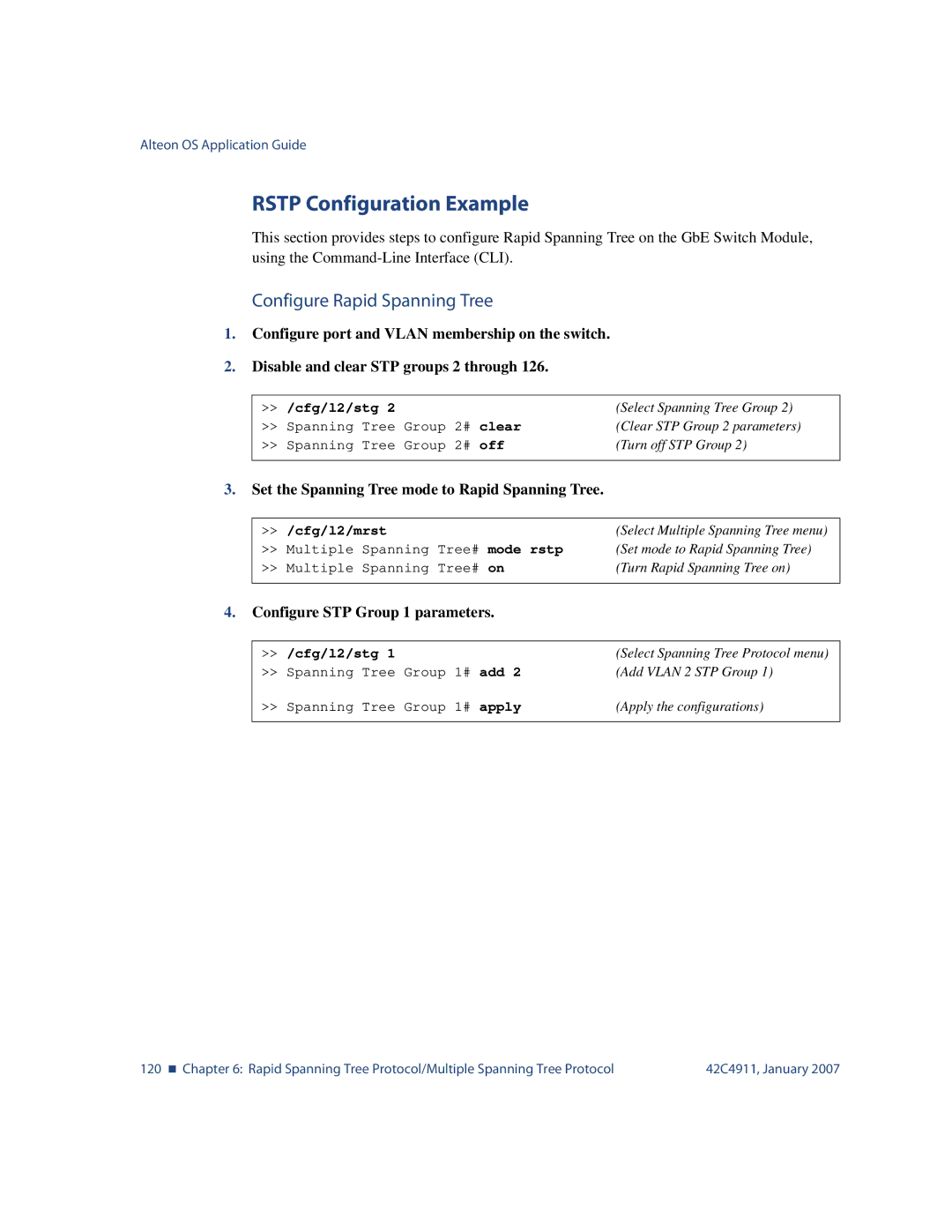 Nortel Networks 42C4911 manual Rstp Configuration Example, Configure Rapid Spanning Tree, Configure STP Group 1 parameters 