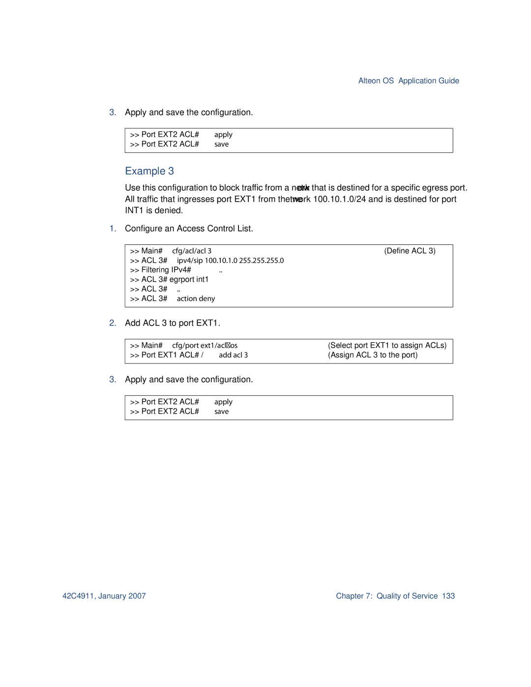 Nortel Networks 42C4911 manual Add ACL 3 to port EXT1, ACL 3# ipv4/sip 100.10.1.0, ACL 3# action deny 