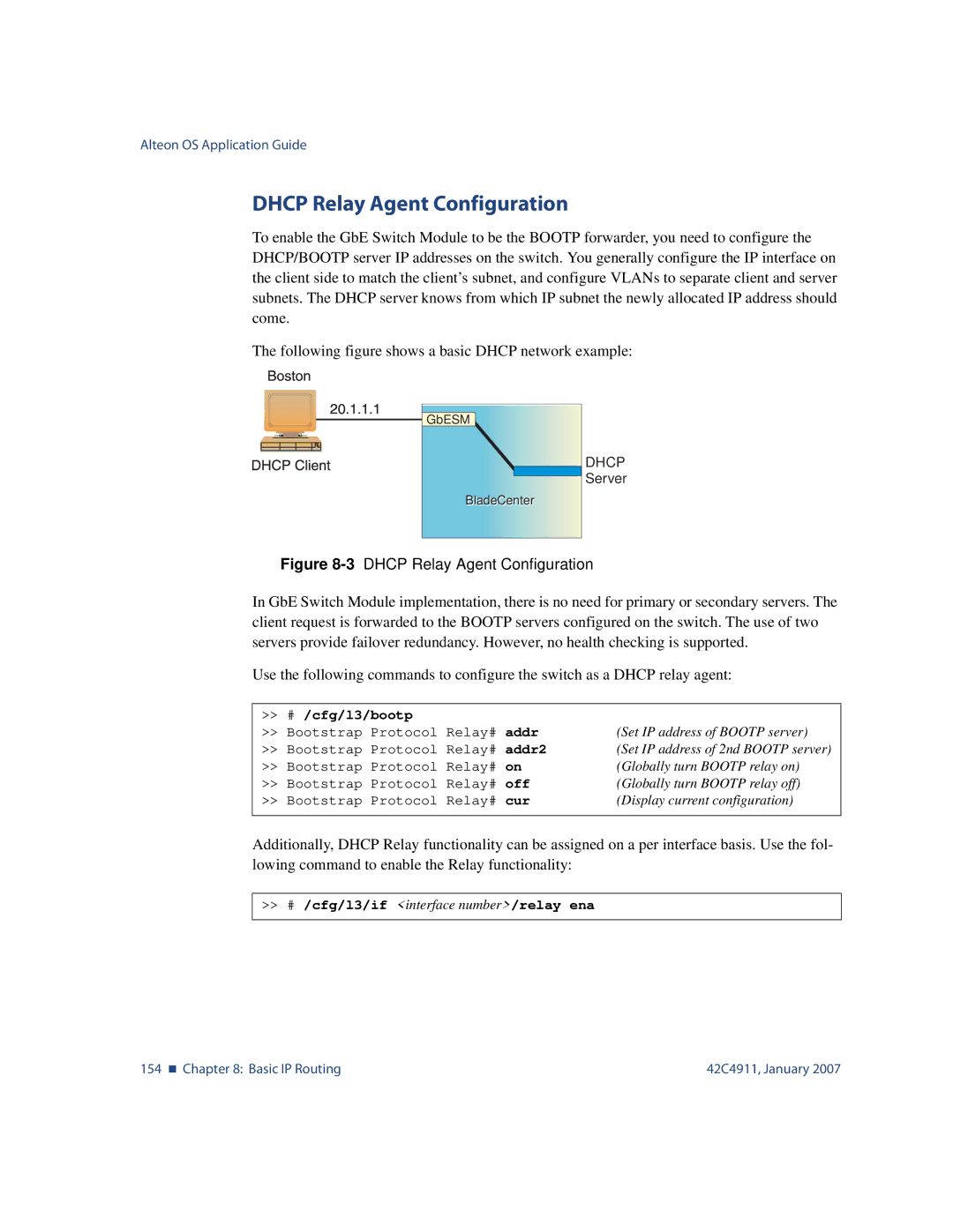 Nortel Networks 42C4911 manual Dhcp Relay Agent Configuration, # /cfg/l3/bootp 