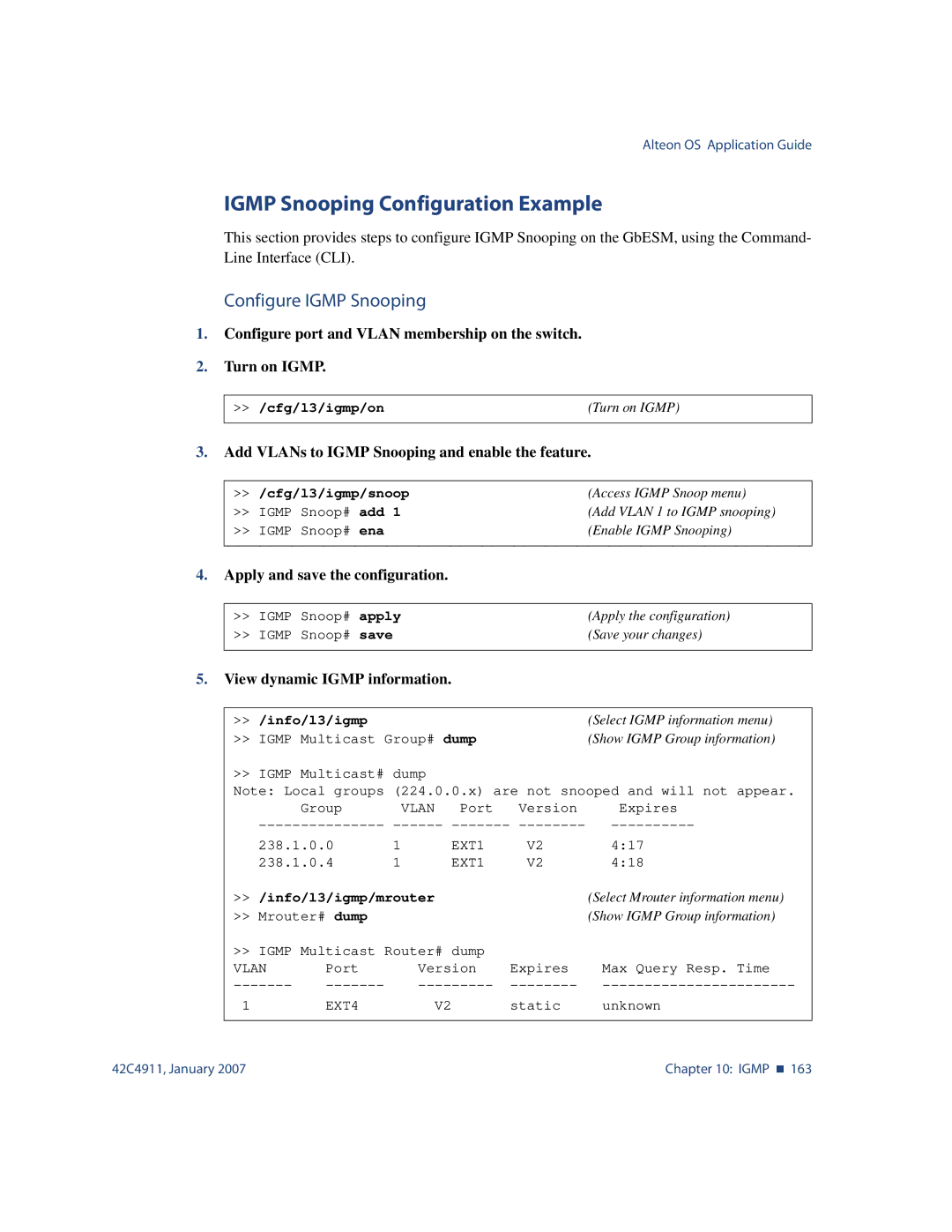 Nortel Networks 42C4911 manual Igmp Snooping Configuration Example, Configure Igmp Snooping, View dynamic Igmp information 