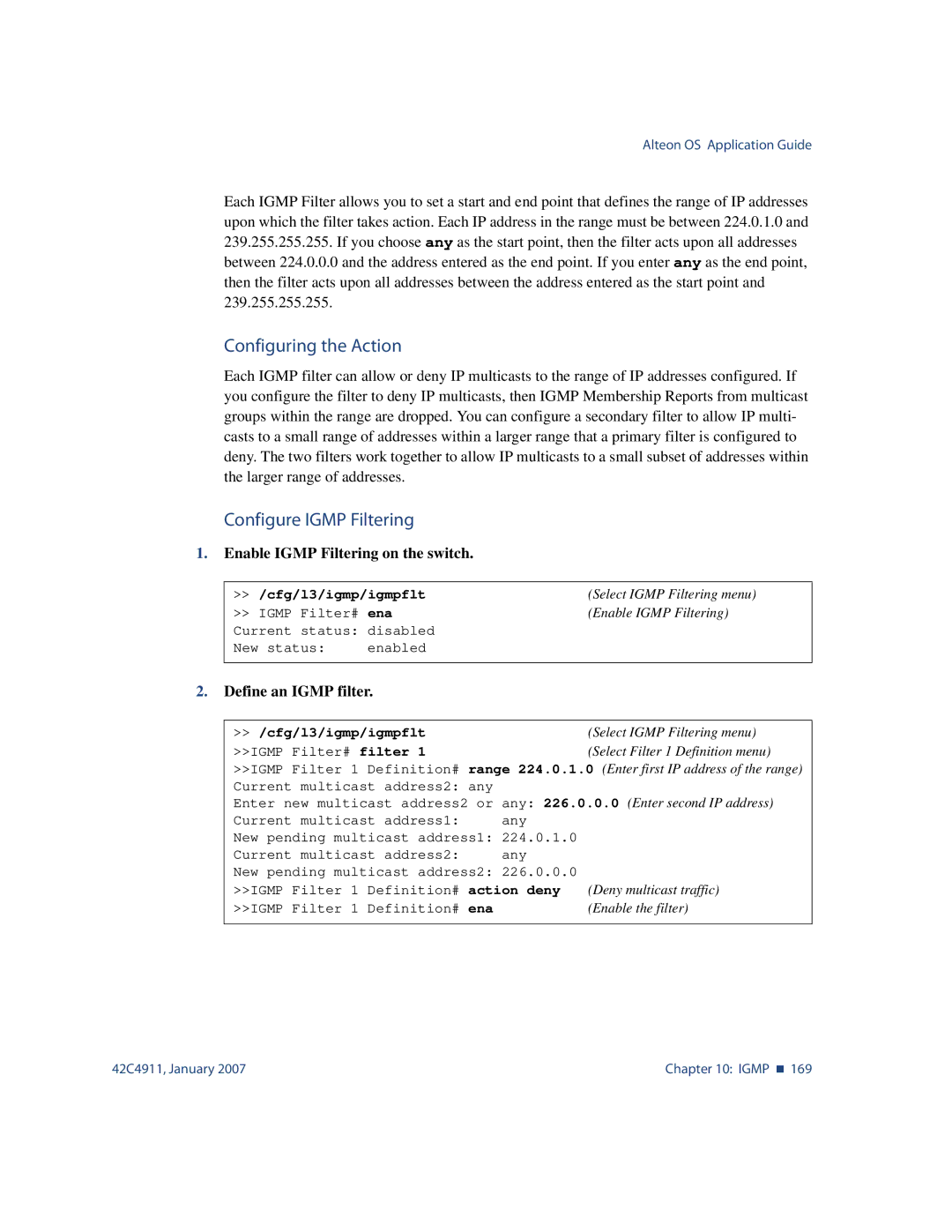 Nortel Networks 42C4911 manual Configuring the Action, Configure Igmp Filtering, Enable Igmp Filtering on the switch 