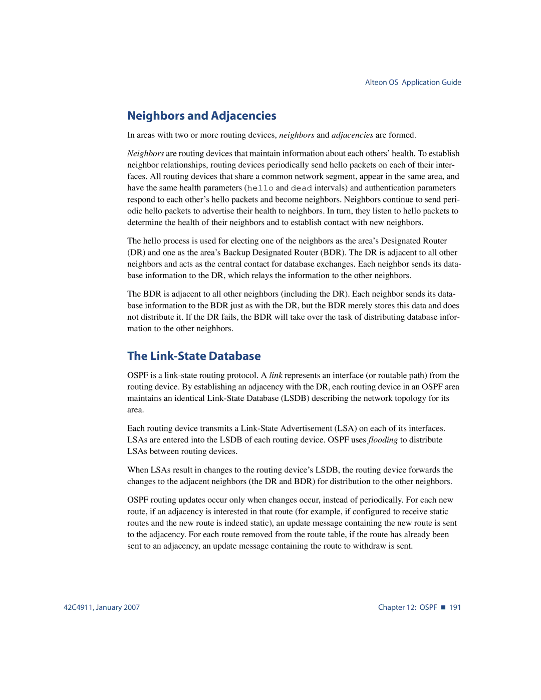 Nortel Networks 42C4911 manual Neighbors and Adjacencies, Link-State Database 