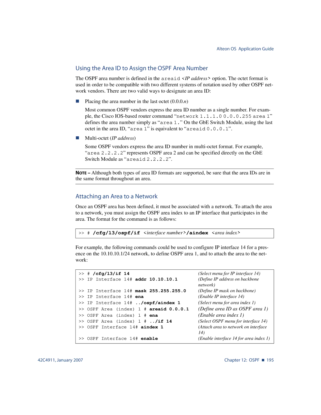 Nortel Networks 42C4911 manual Using the Area ID to Assign the Ospf Area Number, Attaching an Area to a Network 