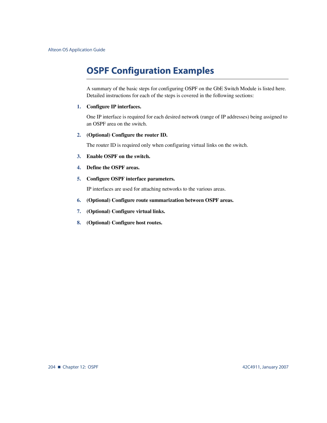 Nortel Networks 42C4911 manual Ospf Configuration Examples, Configure IP interfaces, Optional Configure the router ID 