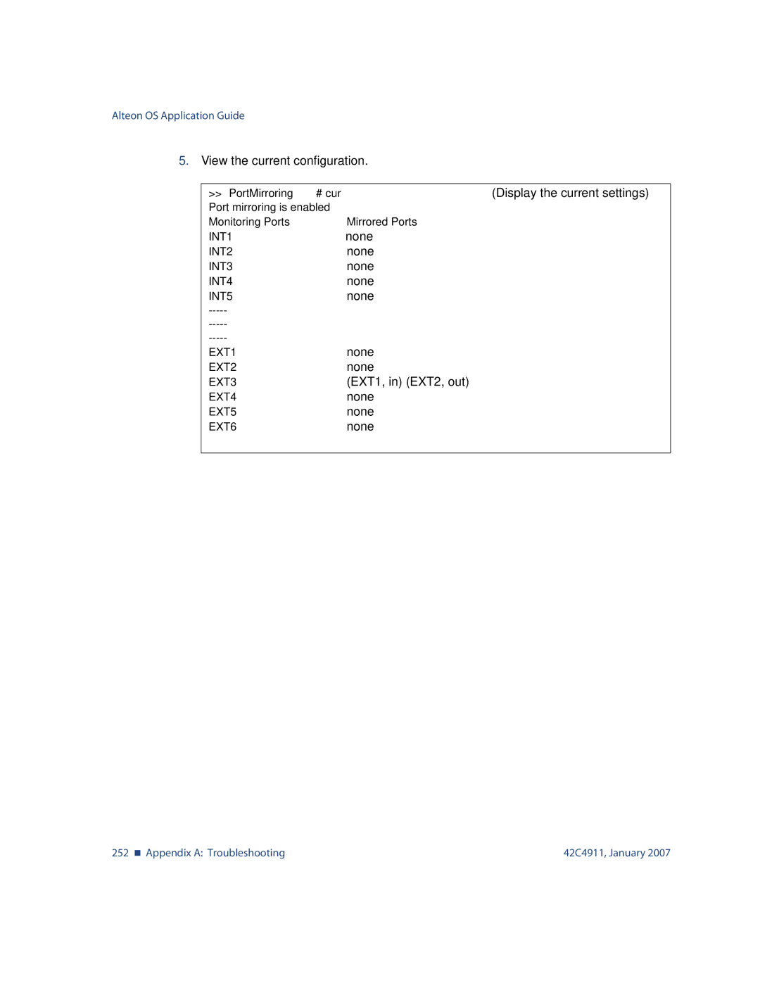 Nortel Networks 42C4911 manual View the current configuration, PortMirroring # cur 