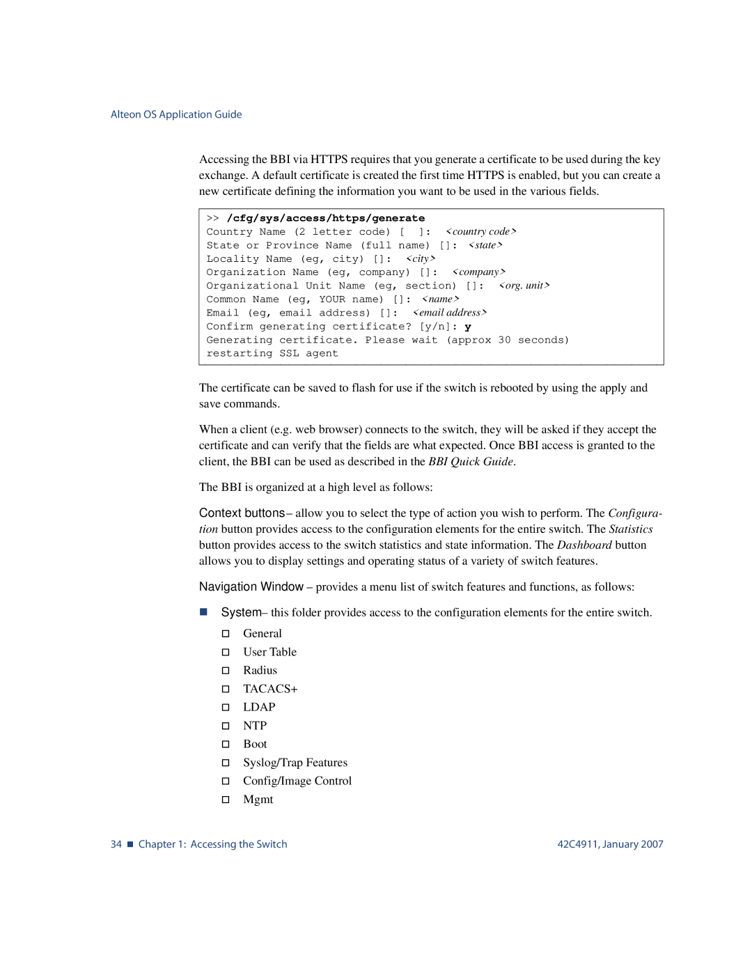 Nortel Networks 42C4911 manual † TACACS+ † Ldap † NTP, Cfg/sys/access/https/generate 