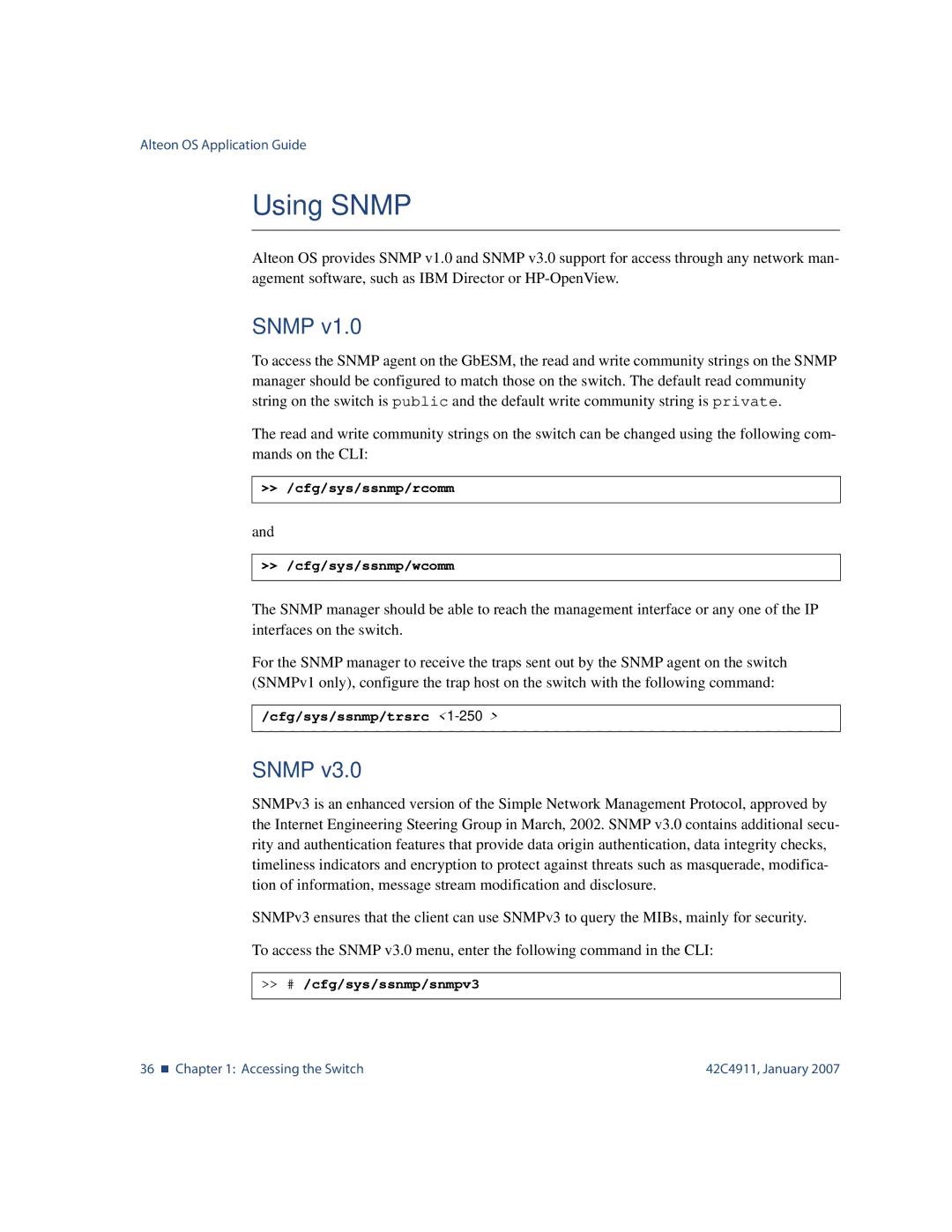 Nortel Networks 42C4911 Using Snmp, Cfg/sys/ssnmp/rcomm Cfg/sys/ssnmp/wcomm, Cfg/sys/ssnmp/trsrc, # /cfg/sys/ssnmp/snmpv3 