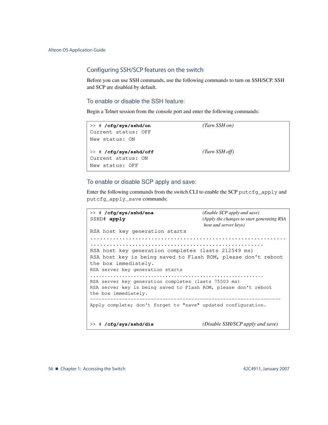 Nortel Networks 42C4911 manual Configuring SSH/SCP features on the switch, # /cfg/sys/sshd/on, # /cfg/sys/sshd/off 