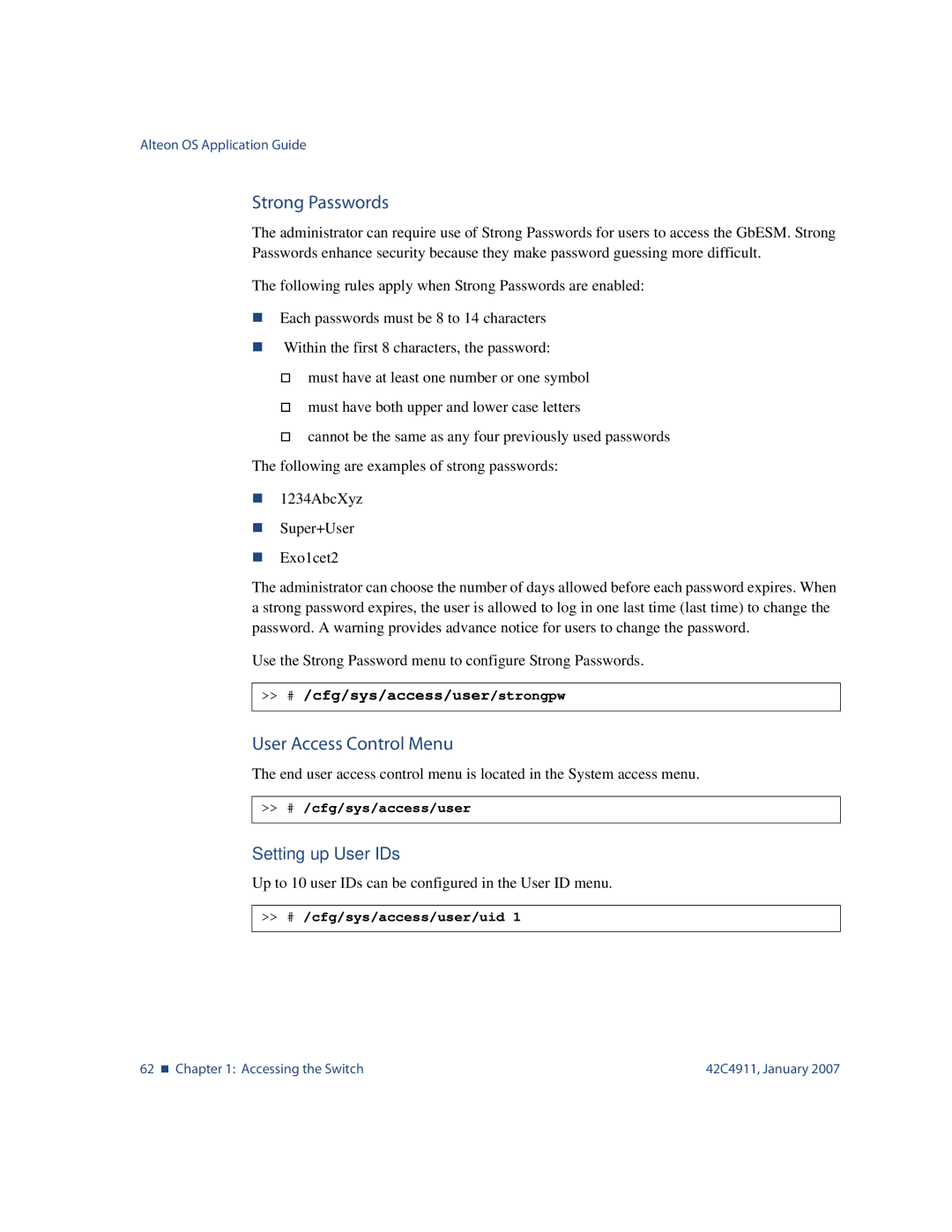 Nortel Networks 42C4911 manual Strong Passwords, User Access Control Menu, # /cfg/sys/access/user/uid 